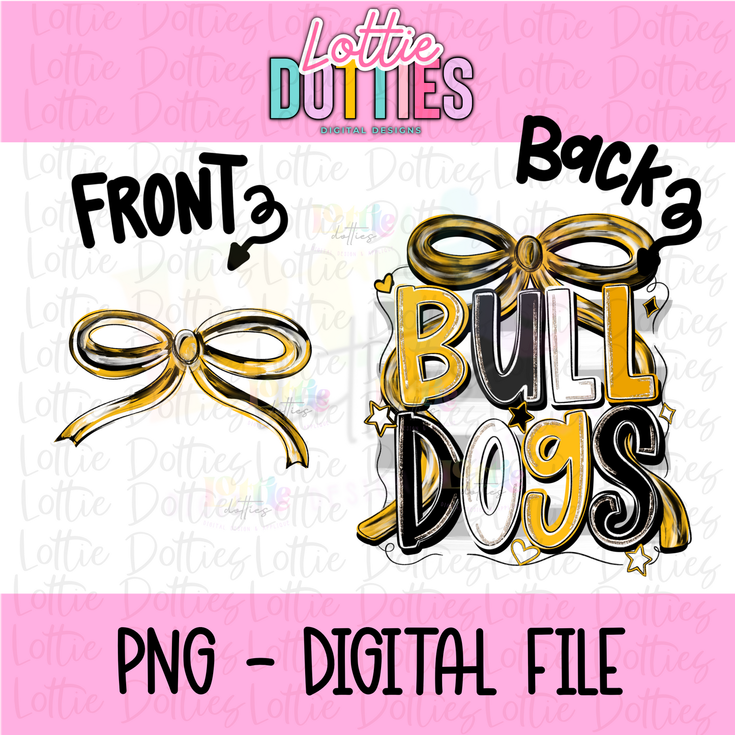 Bulldogs PNG - Black & Gold Bow Design Sublimation design - Digital Download