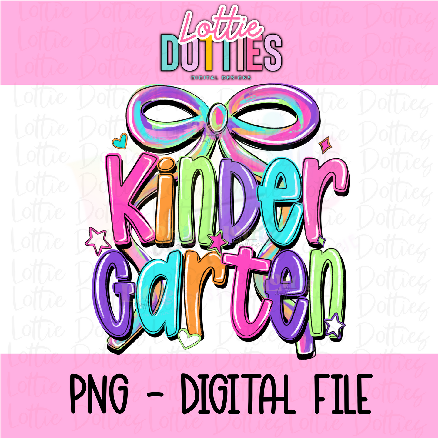 Kindergarten Bow PNG - Back To School - Sublimation - Digital Download