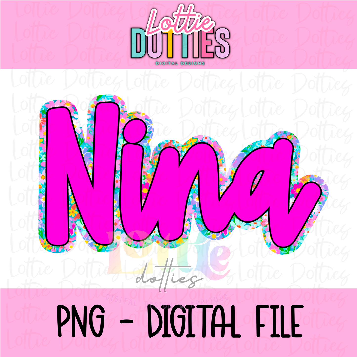 Nina PNG - Digital Download - Sublimation Design