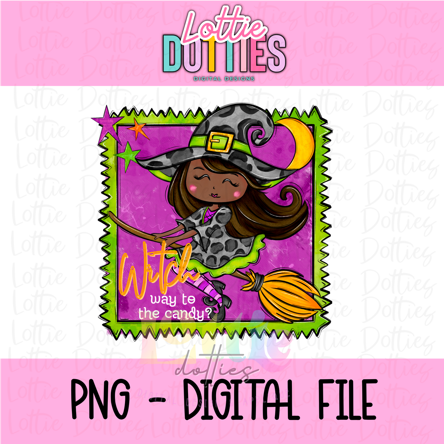Witch Way to the Candy PNG - Witch 2 Halloween Sublimation- Digital Download