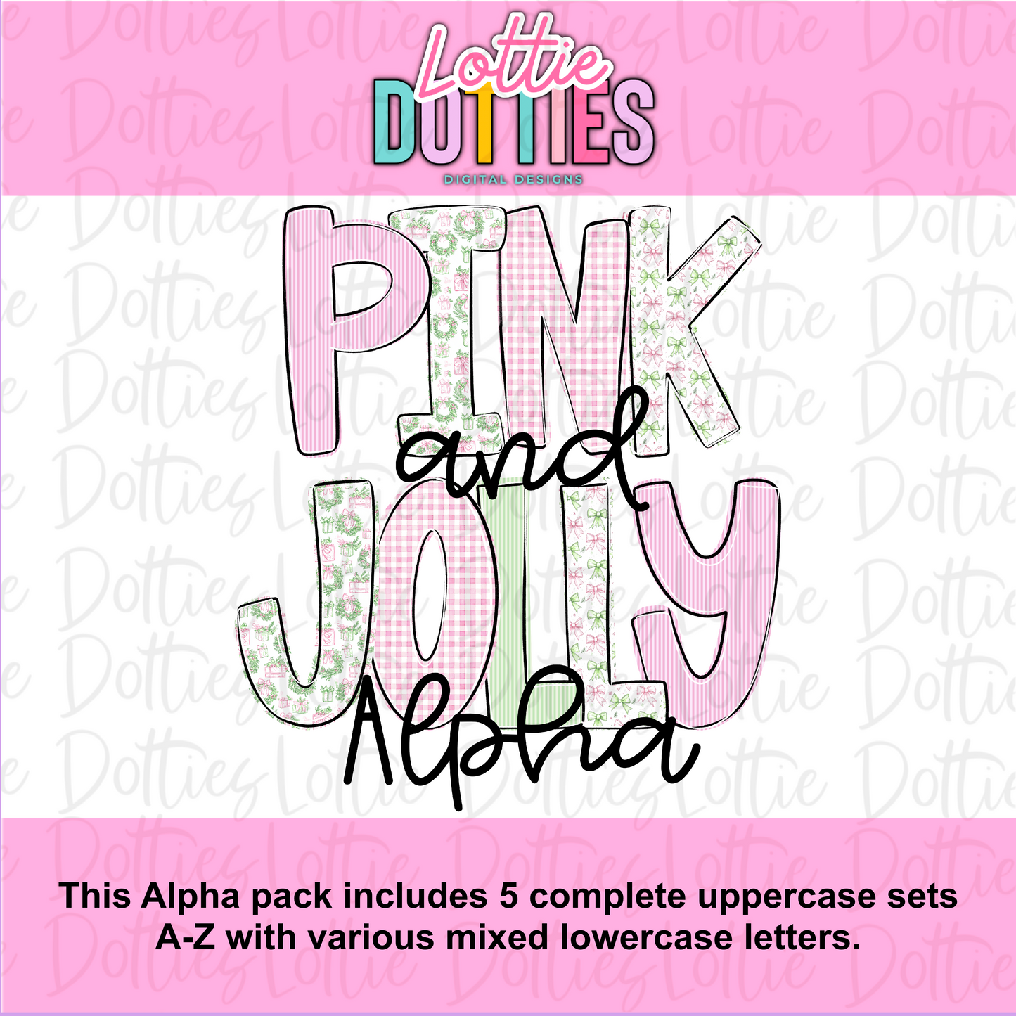 Pink & Jolly Alphabet | Christmas Alpha Pack | Alphabet Clipart | Instant Download | Alpha Pack