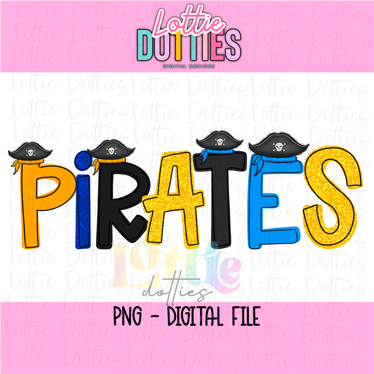 Pirates PNG - Blue and Gold Pirates Sublimation - Digital Design