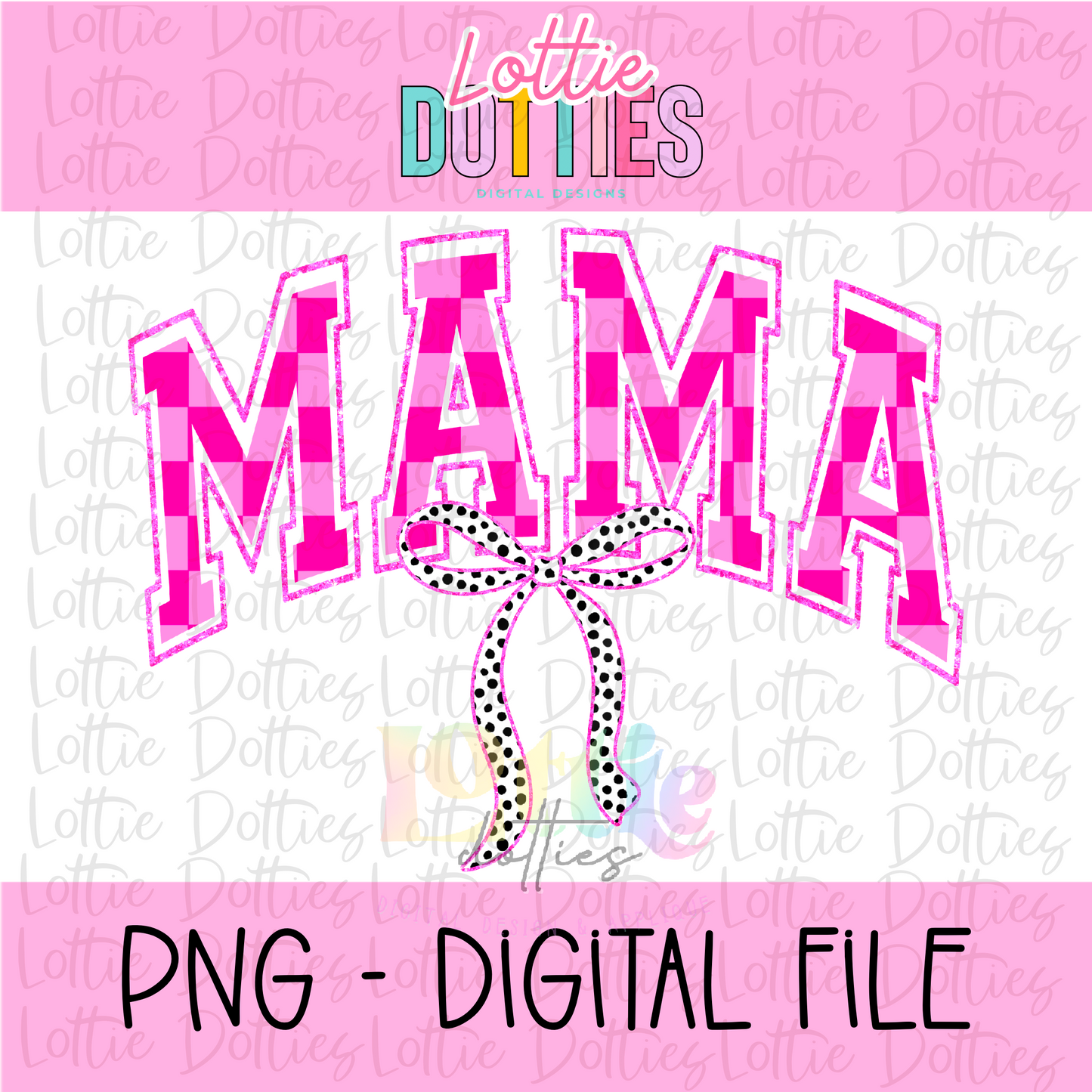 Mama Checkered PNG - Mama Pink Checkered - Sublimation - Digital Download