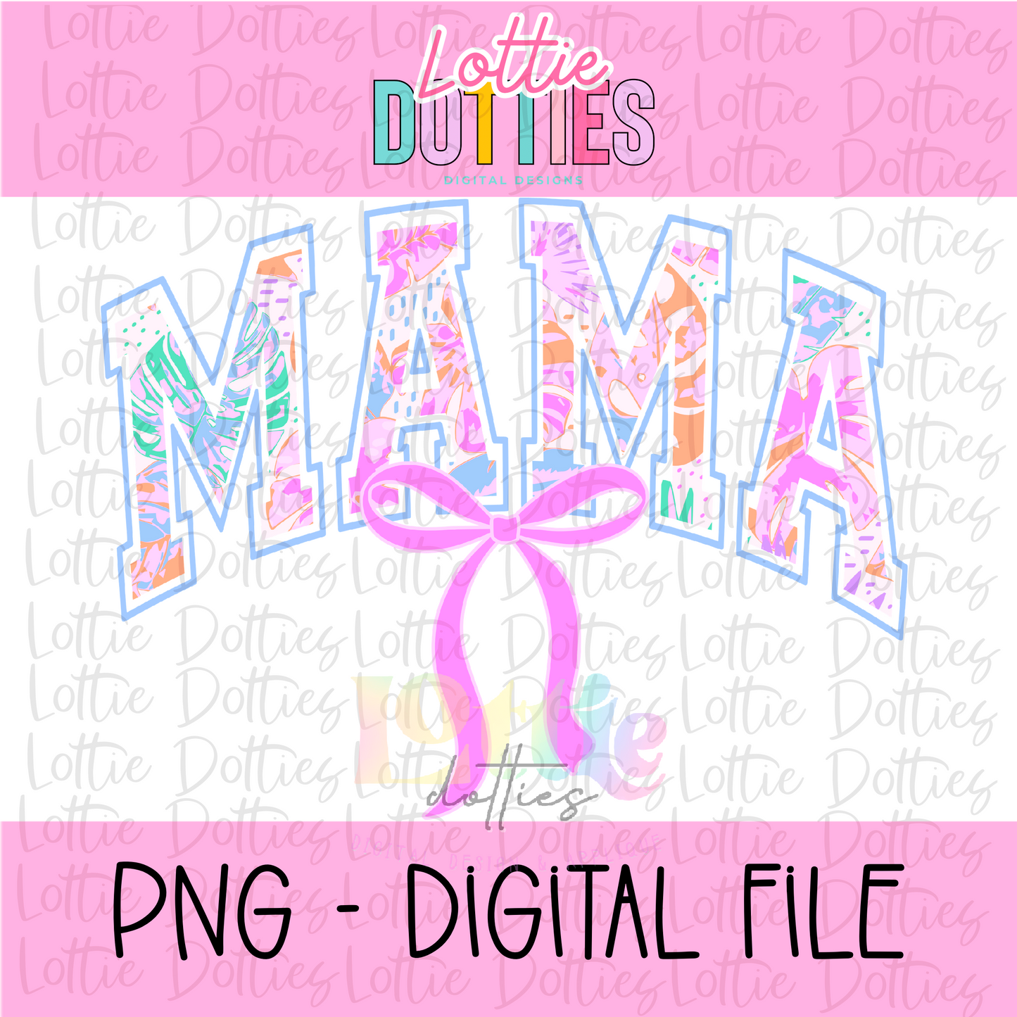 Mama Floral PNG - Mama Floral - Sublimation - Digital Download