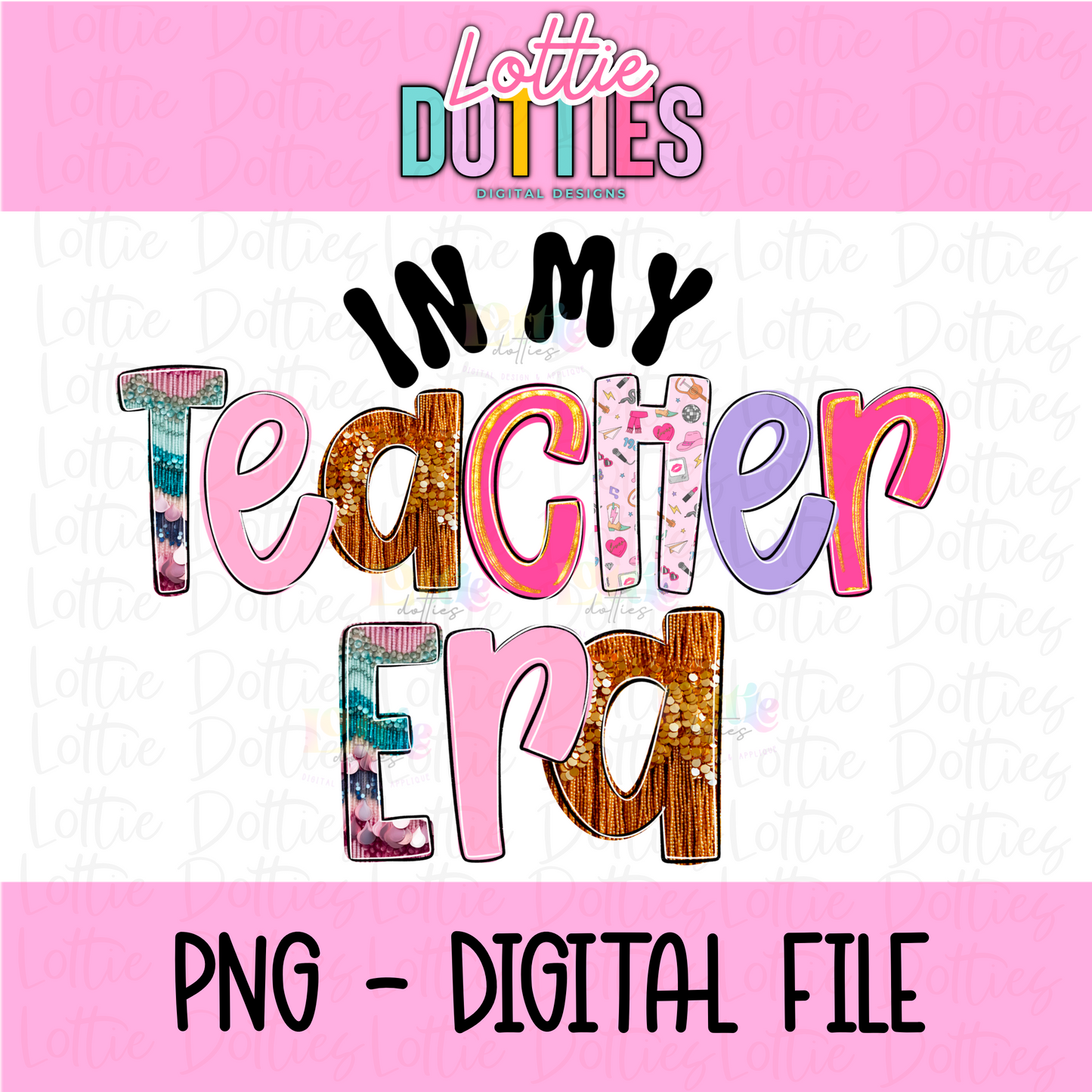 Teacher Era PNG - PNG Clipart - Instant Download - School Teacher Designs