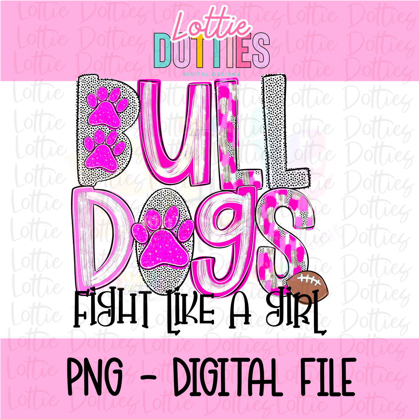 Bulldogs Pink Fight PNG - Bulldogs sublimation design - Digital Download
