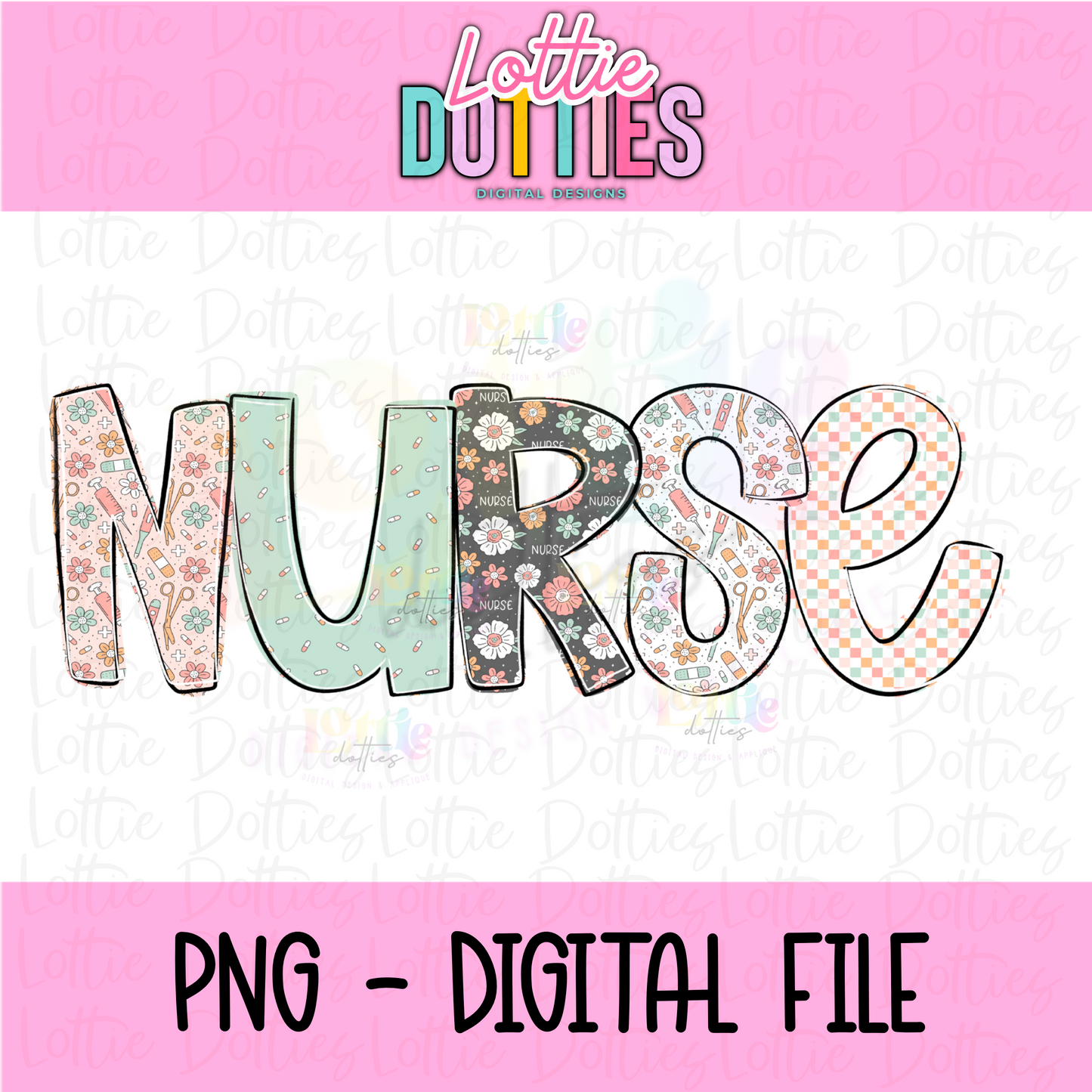 Nurse PNG - Digital Download - Sublimation Design