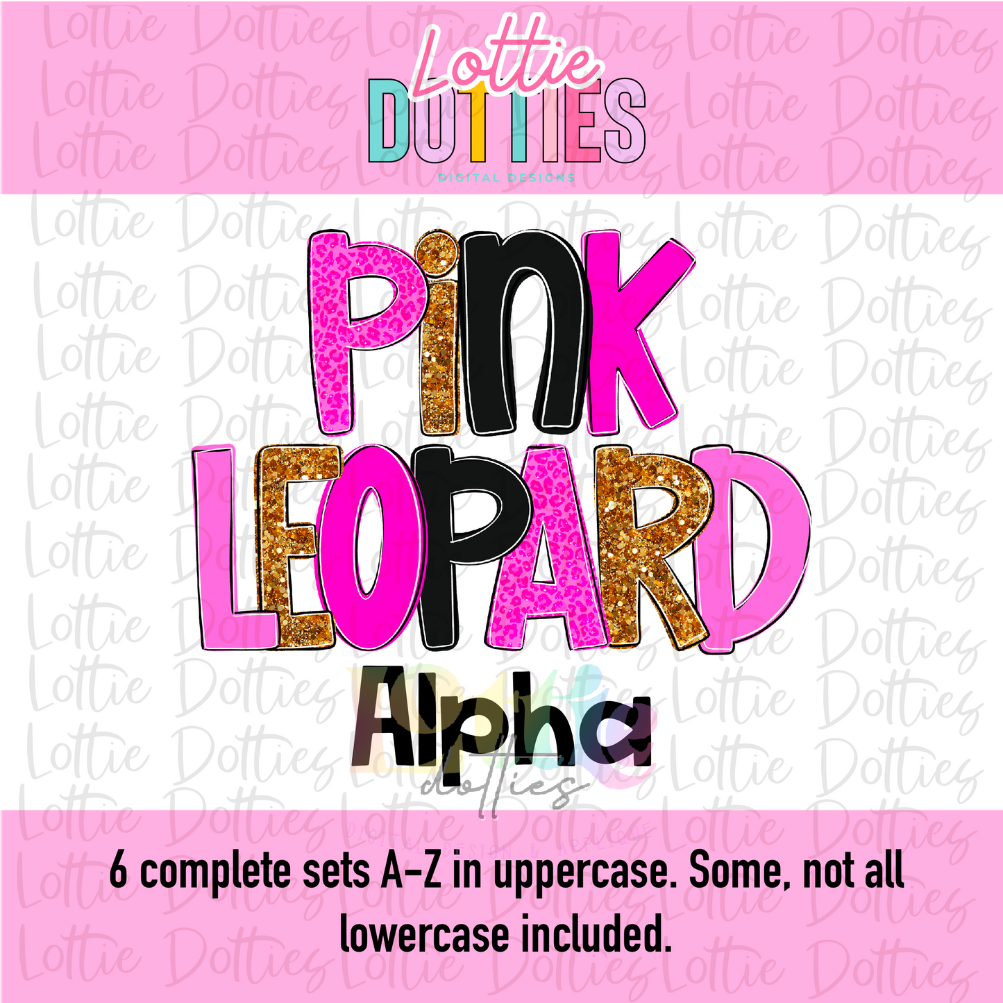 Pink Leopard Poppy Alpha - Pink Poppy Alphabet - Alpha Pack - Alphabet Clipart - Instant Download - Alpha Packs