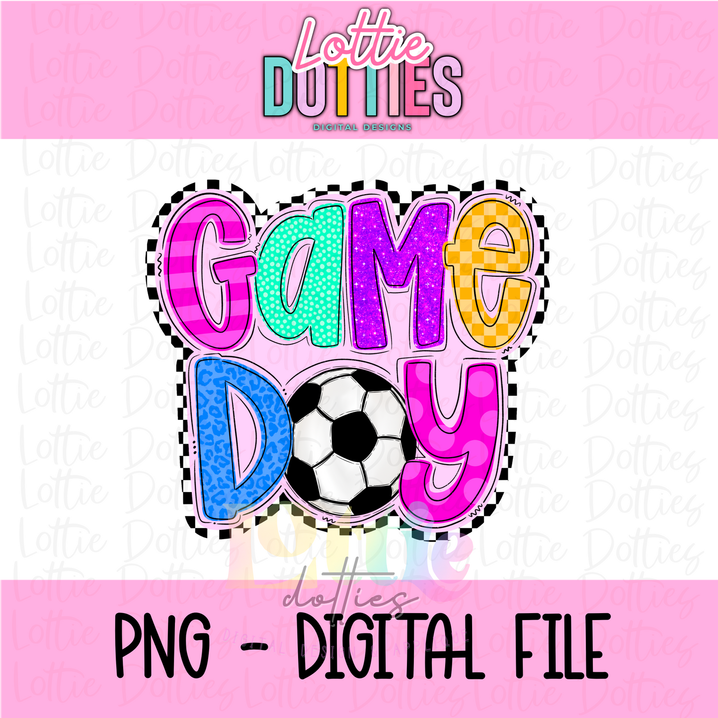 Game Day Soccer PNG - Soccer PNG- Digital Download - Sublimation Design
