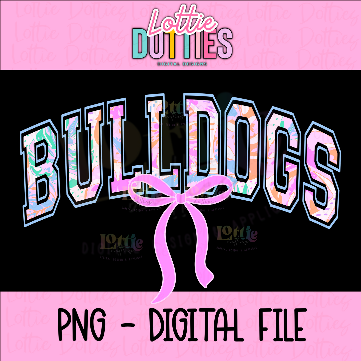 Bulldogs PNG - Digital Download - Bulldogs Sublimation Design - coquette bow bulldogs design
