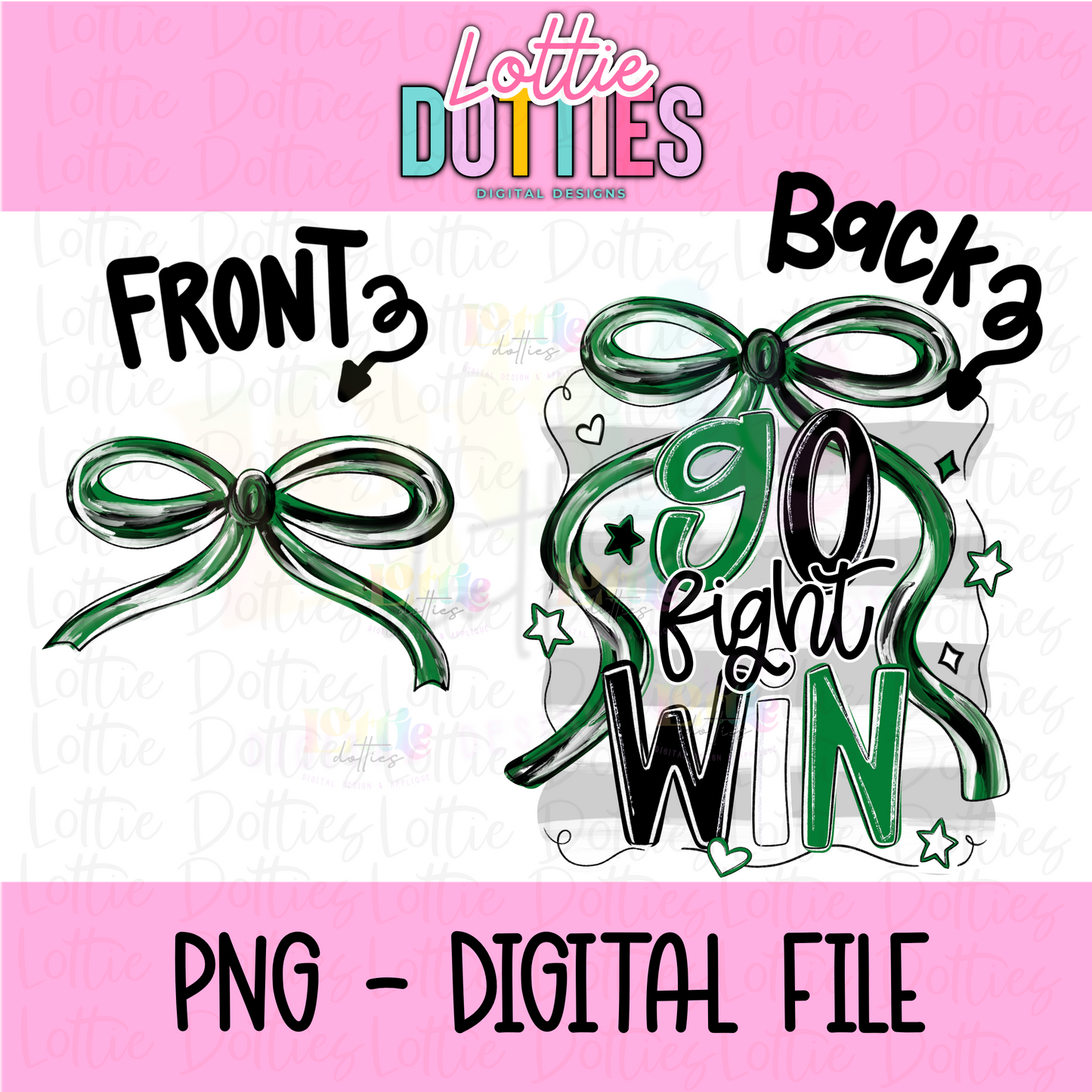 Go Fight Win PNG - Green & Black School Spirit - Sublimation - Digital Download