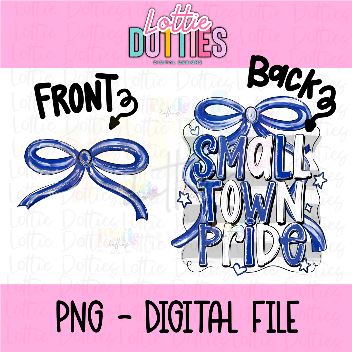 Small Town Pride PNG - Royal blue and white Small Town - bow design Sublimation - Digital Download