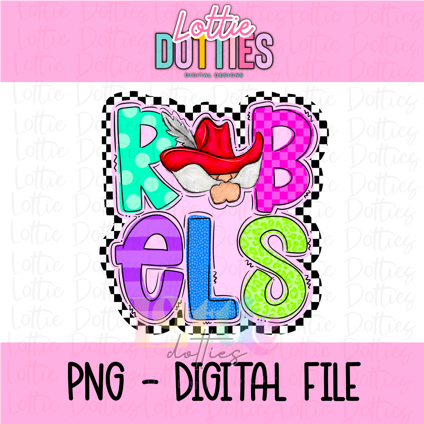 Rebels PNG - Neon Rebels PNG - Instant Download - Digital Download - Rebels Sublimation Design
