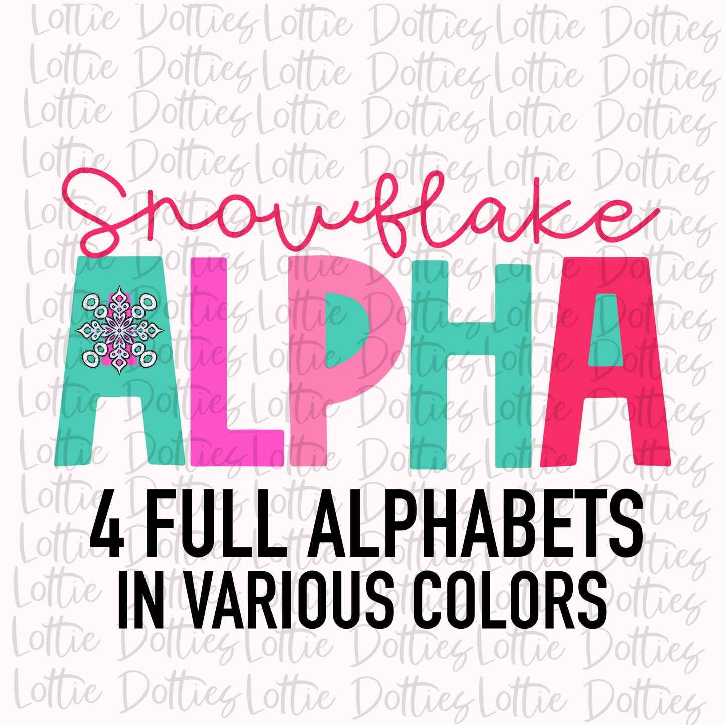 Snowflake Alpha - Alphabet Clipart - Instant Download - Alpha Pack