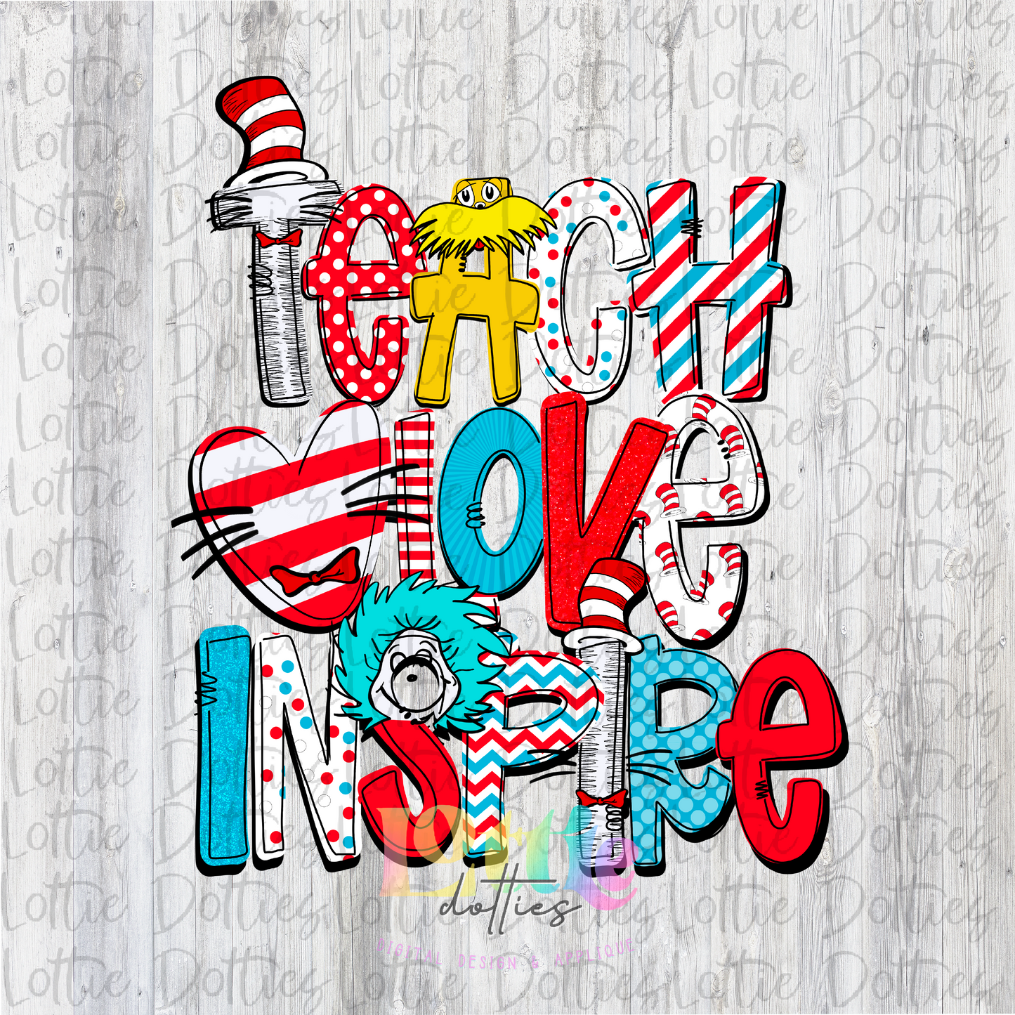 Teach Love Inspire Blue and Red PNG - Digital Download - Read Across America