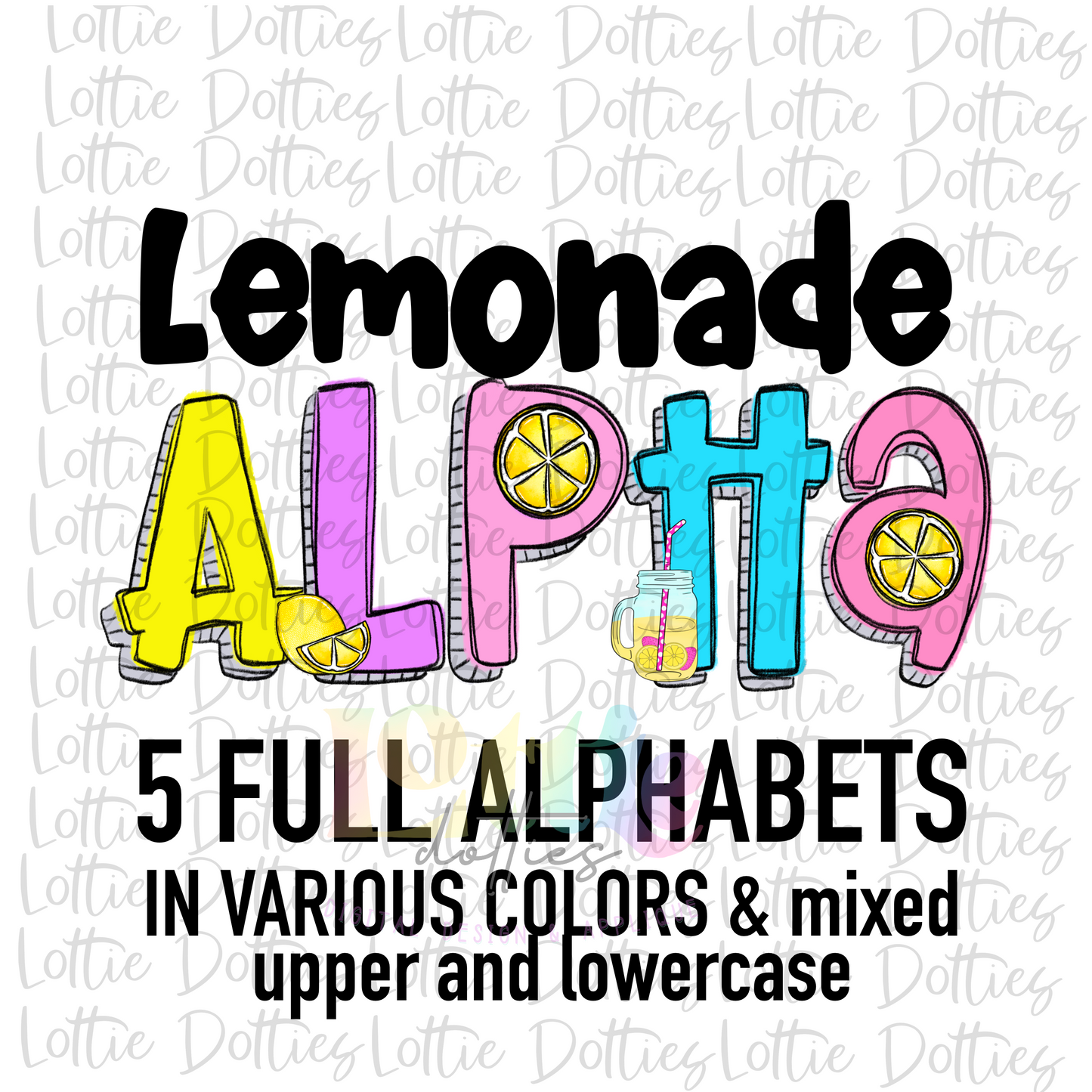 Lemonade Alpha - Alpha Pack - Alphabet Clipart - Instant Download - Alpha Pack