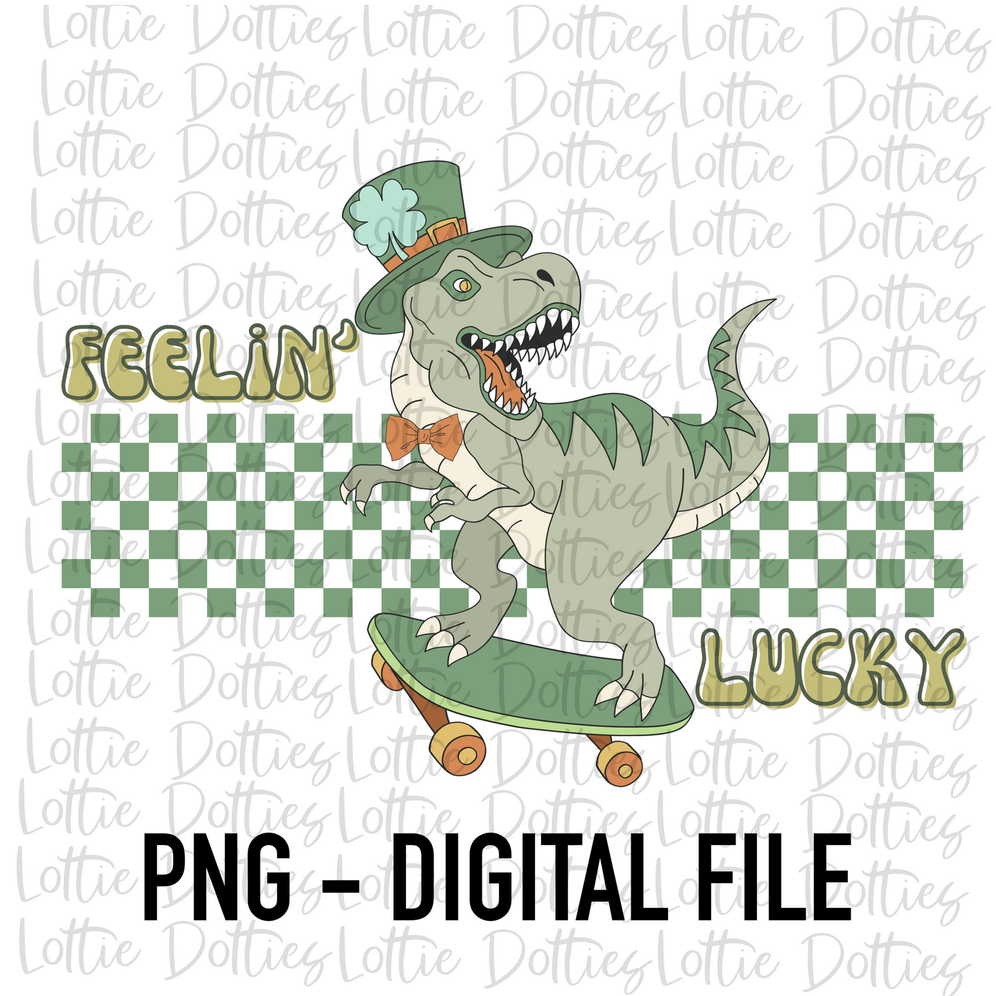 Feelin’ Lucky PNG - Saint Patrick’s Day Sublimation Design- Lucky Png - Pot of Gold - St Patrick’s Day Png