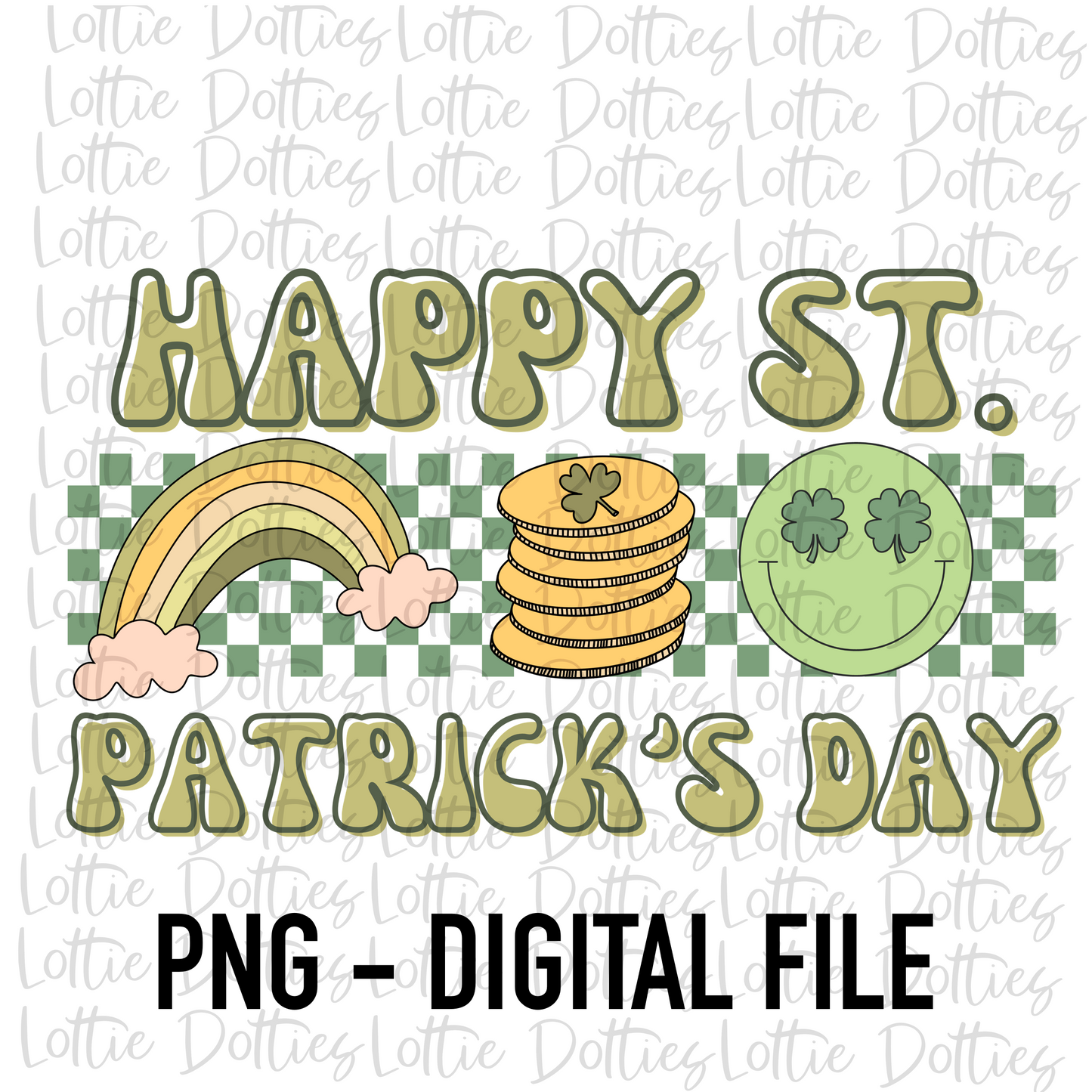 Happy St. Patrick’s Day PNG - Saint Patrick’s Day Sublimation Design- Lucky Png - Pot of Gold - St Patrick’s Day Png