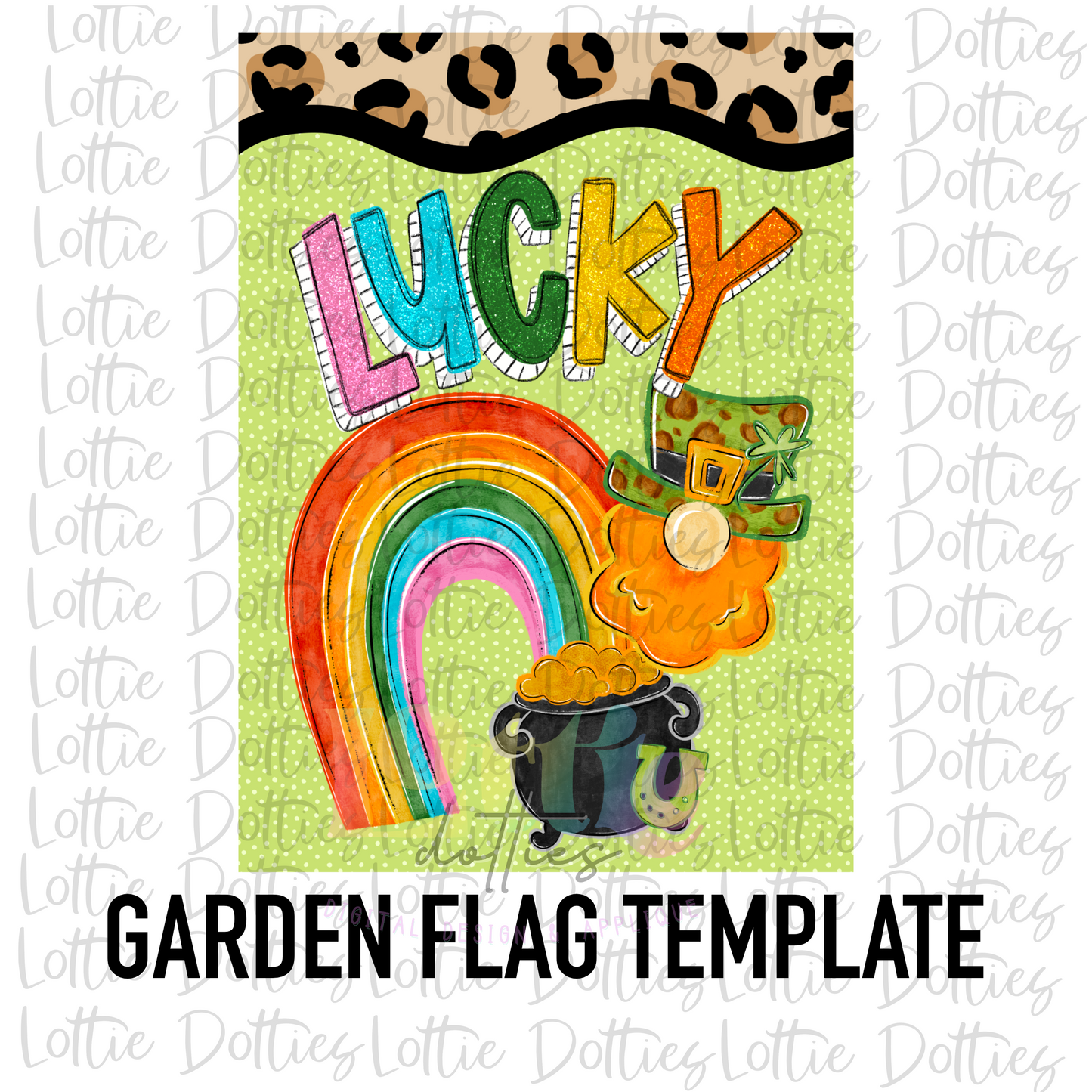 Lucky PNG - St. Patrick’s Day Sublimation - Digital Download - Flag