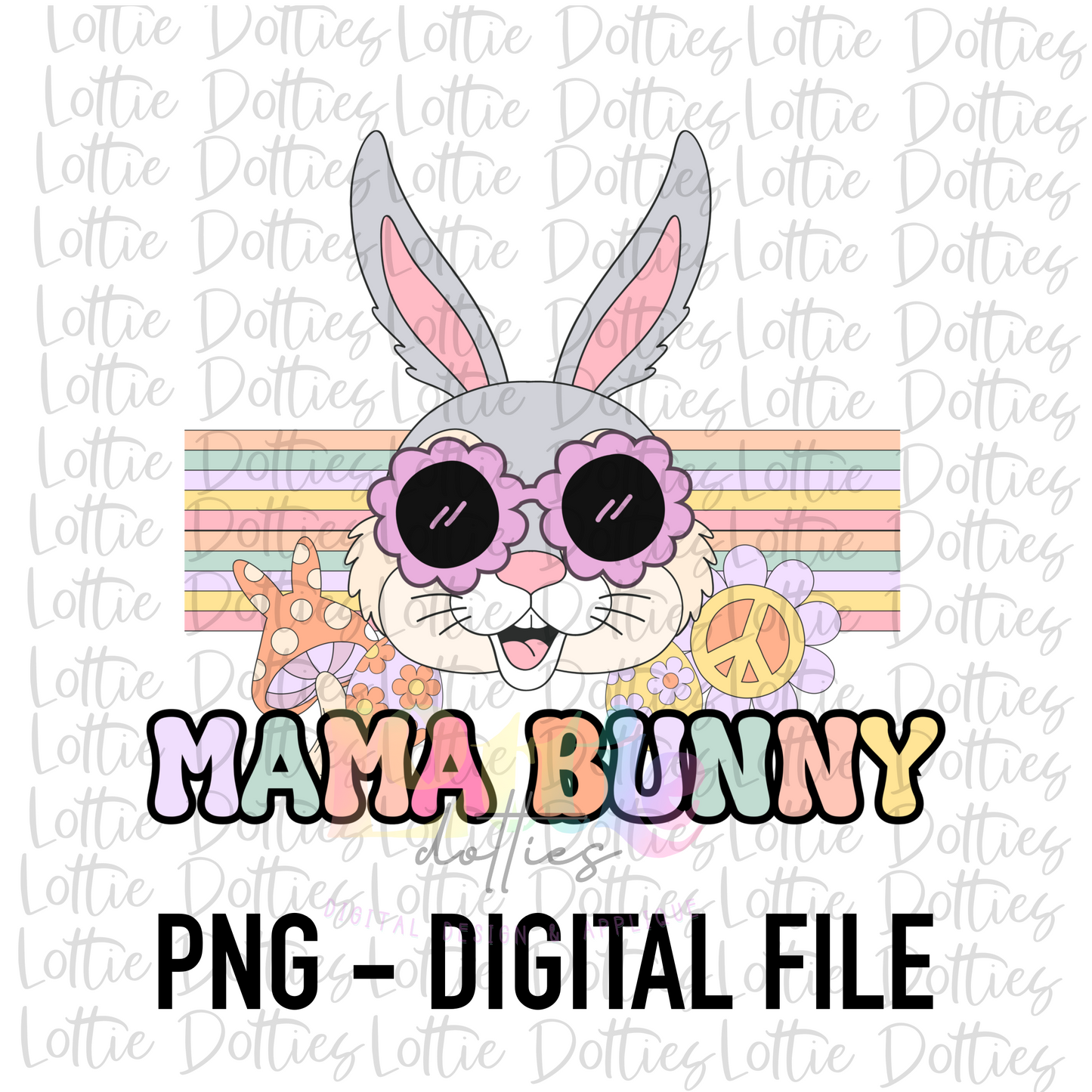 Mama Bunny Png - Easter Sublimation File - Instant Download - Digital Download