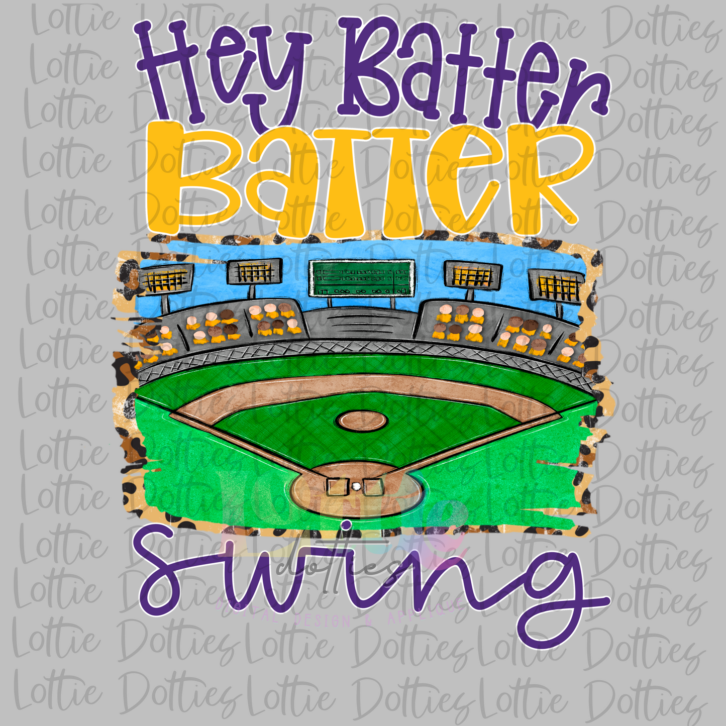 Hey Batter Batter PNG - Sublimation - Digital Download - Purple and Gold