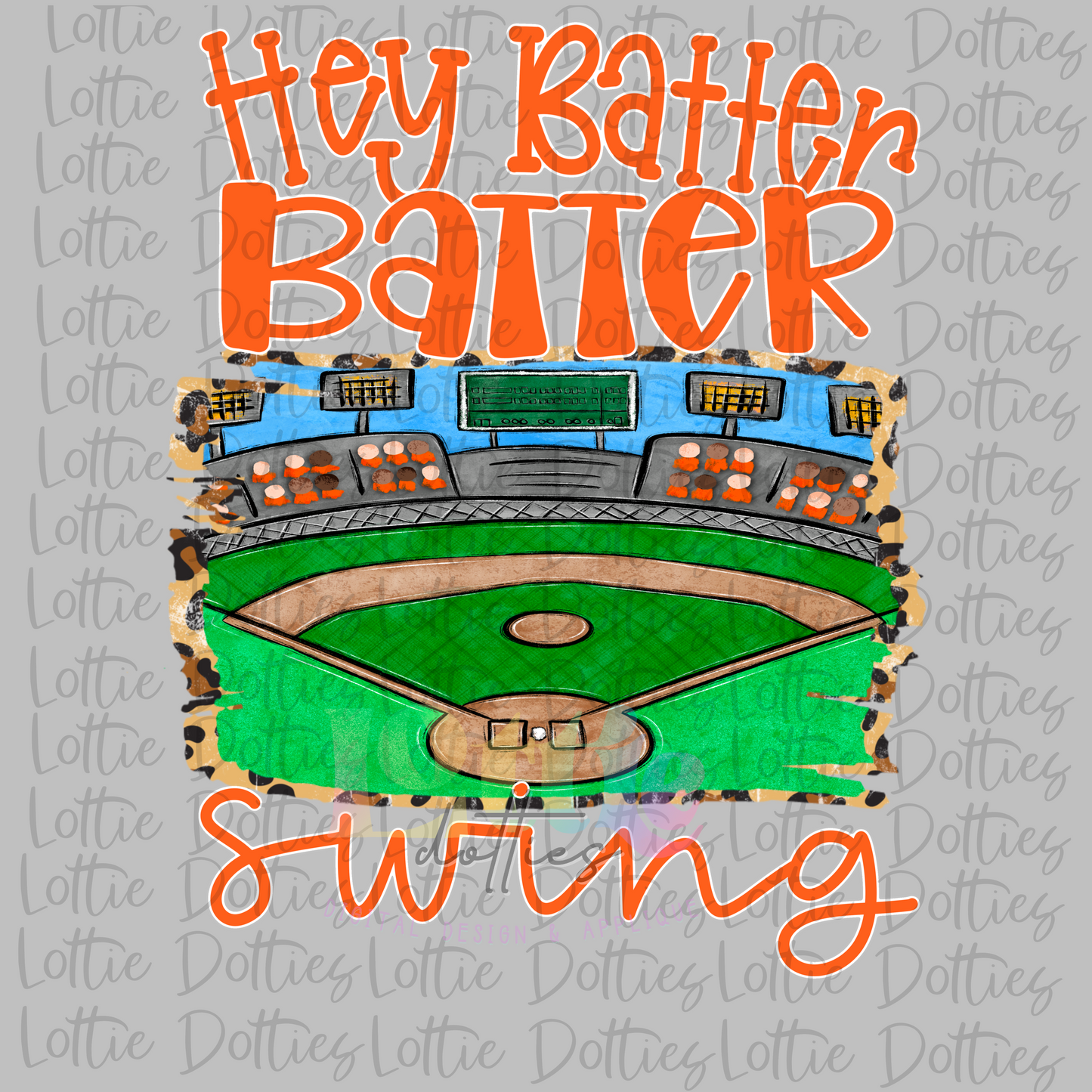 Hey Batter Batter PNG - Sublimation - Digital Download - Orange