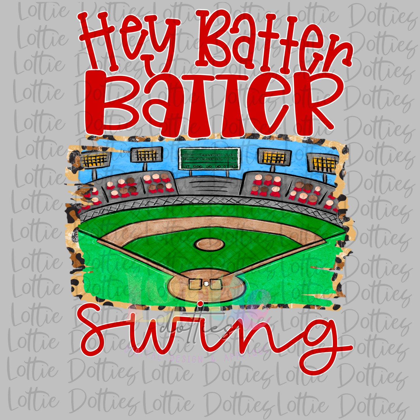 Hey Batter Batter PNG - Sublimation - Digital Download - Red