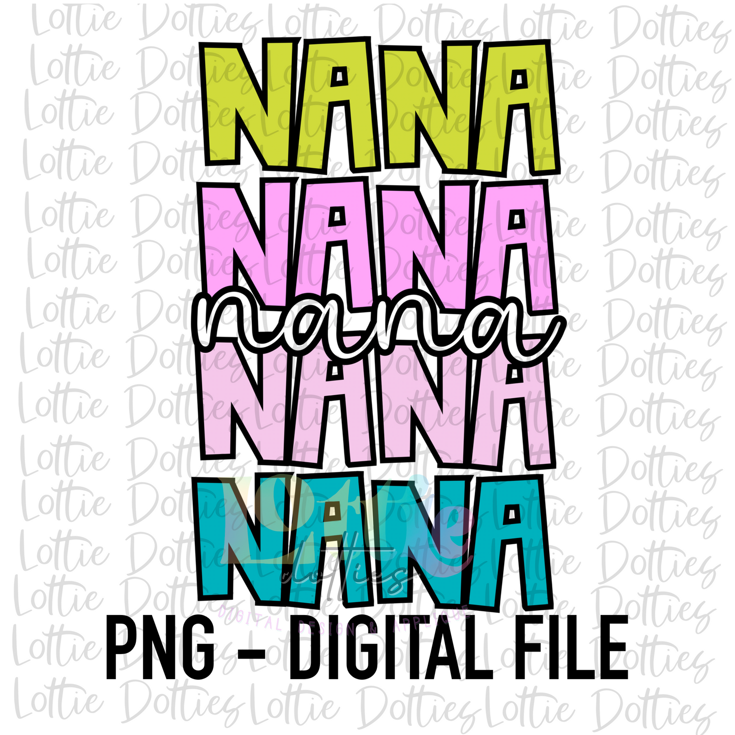 Nana Png - Nana Sublimation - Digital Download