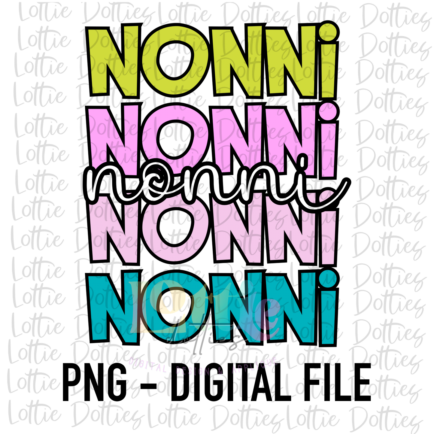 Nonni PNG - Nonni Sublimation - Mother’s Day sublimation design - digital download