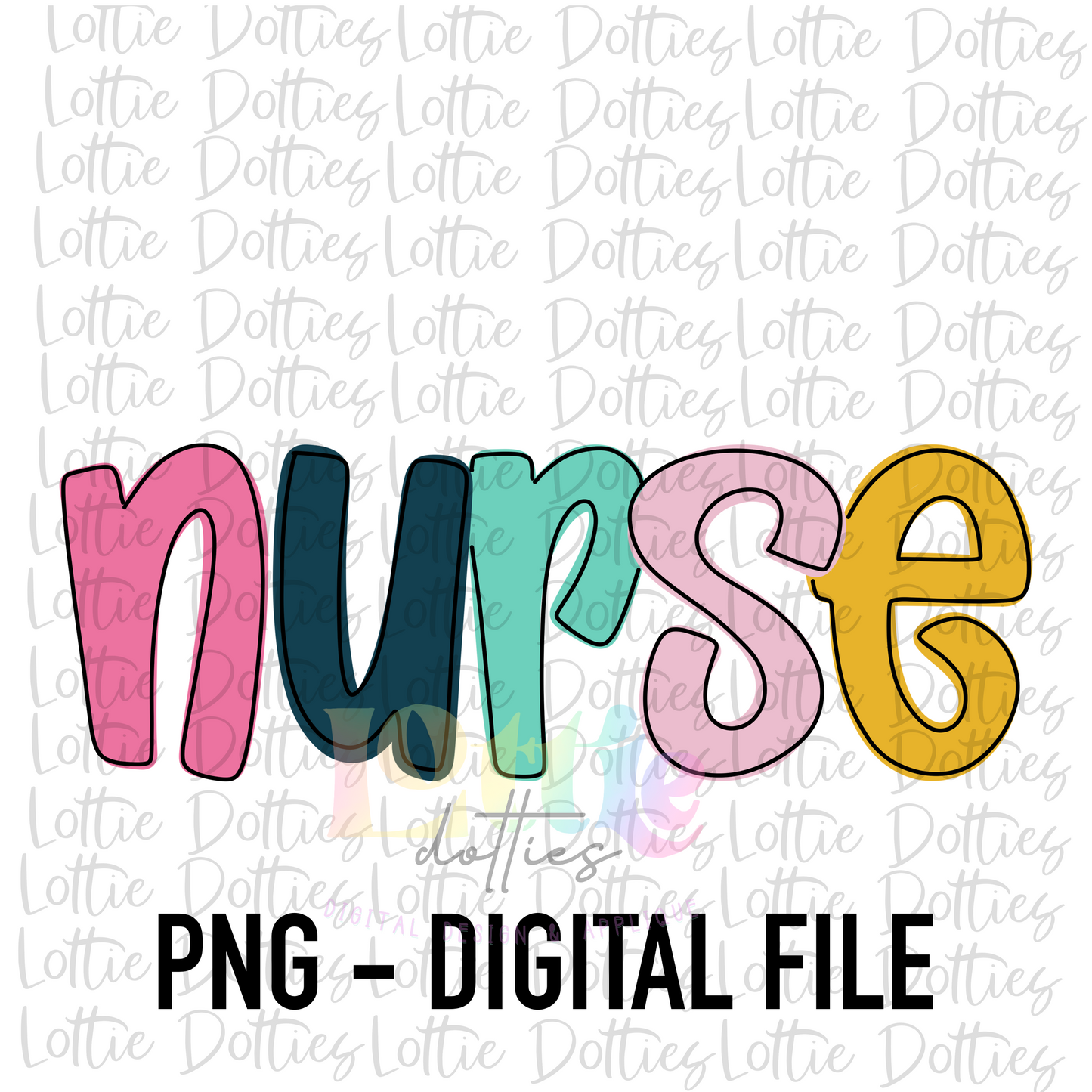 Nurse PNG - Digital Download - Sublimation Design
