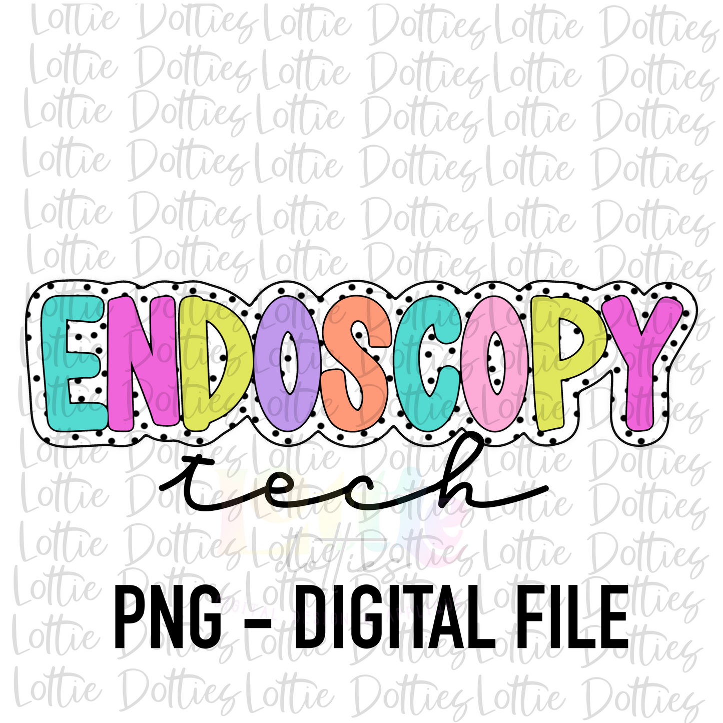 Endoscopy Tech PNG - Endoscopy Sublimation - Digital Download