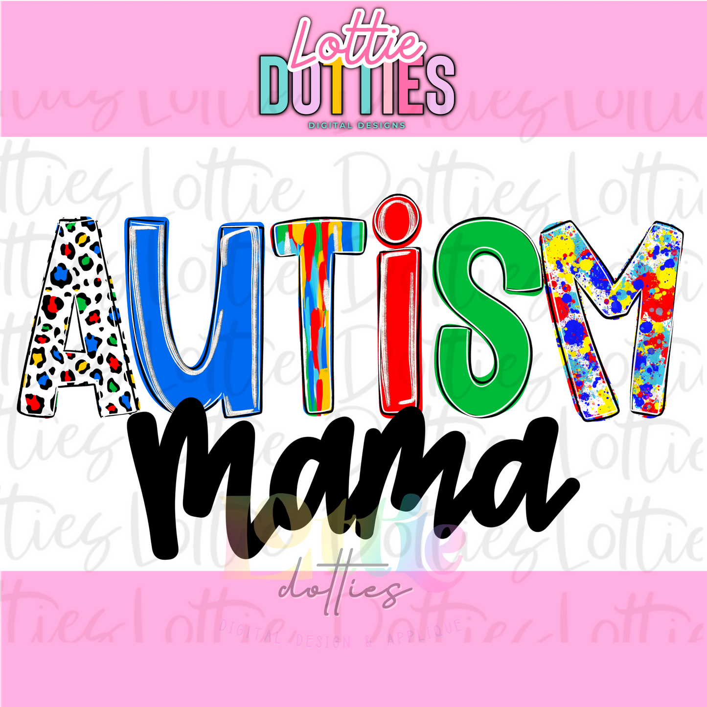 Autism Mama Png - Sublimation File - Instant Download - Digital Download - Mother's Day Design