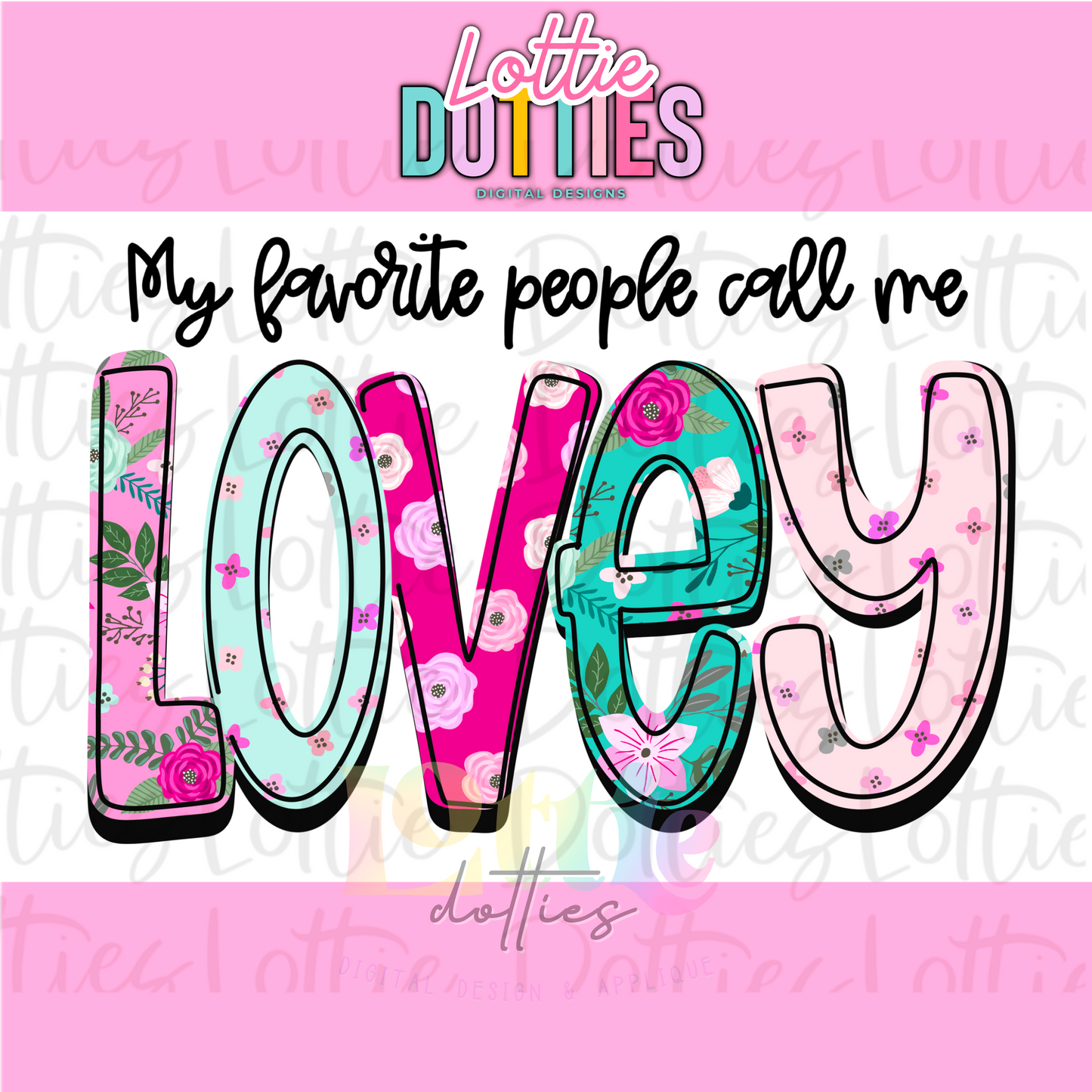 Lovey PNG - Lovey Sublimation - Digital Download - Mother's Day