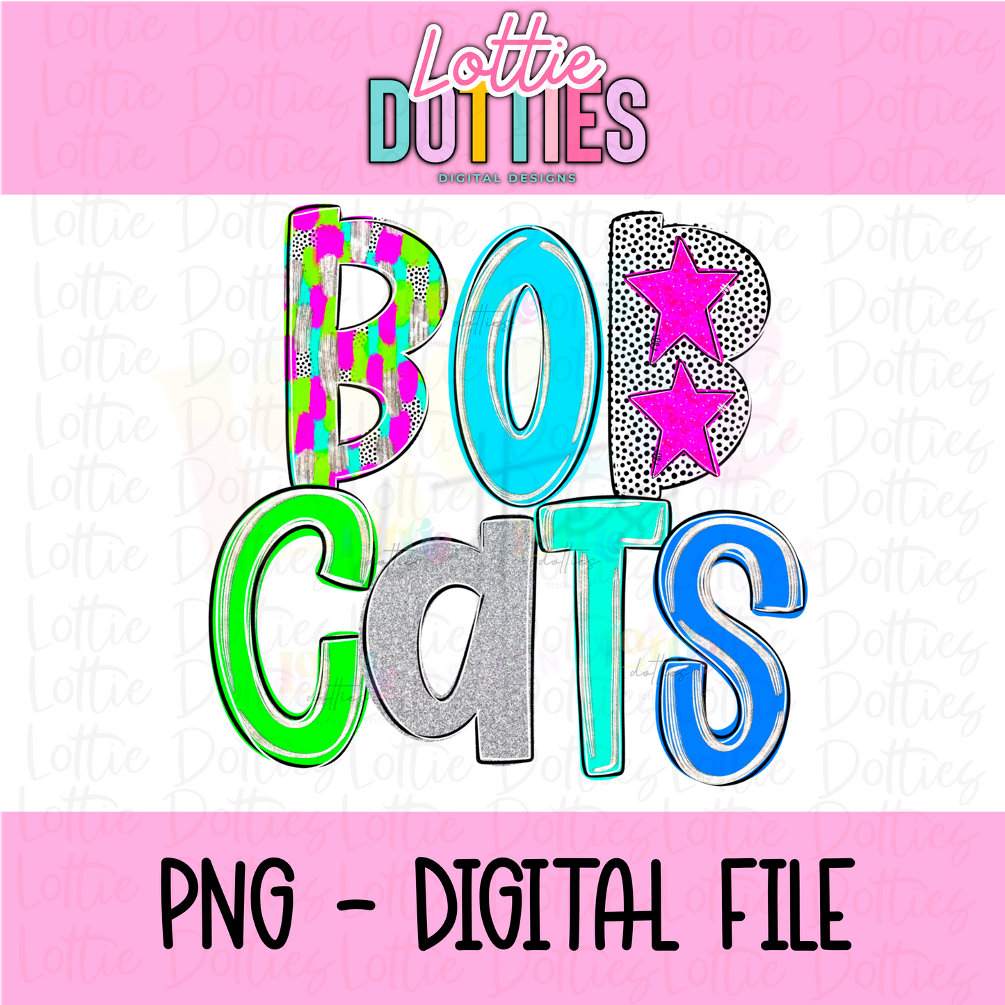 Bobcats PNG - Bobcats sublimation design - Digital Download - Neon Bobcats Design