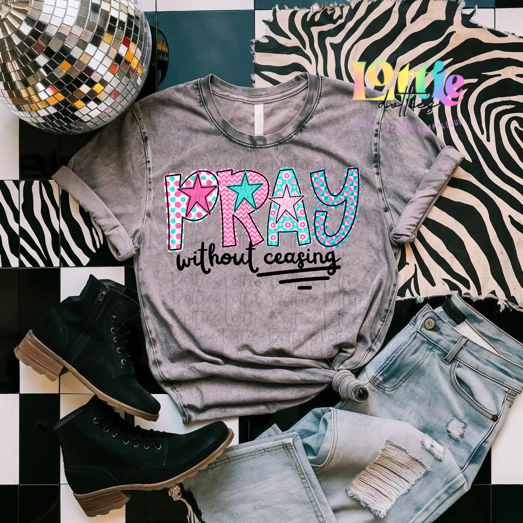 Pray Png | Pray without ceasing | Instant Download | Digital Download | Christian Design