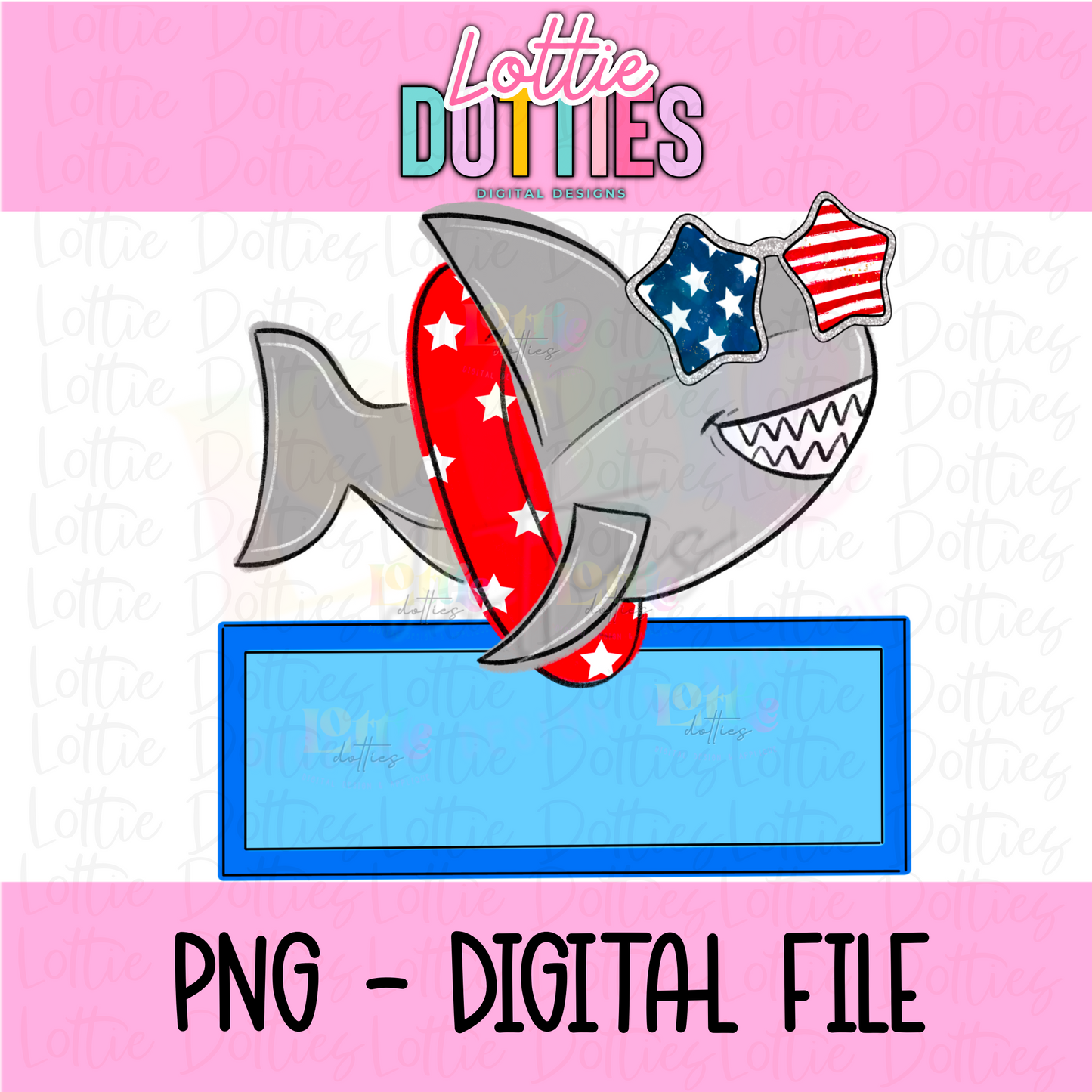 Patriotic Shark Name Plate PNG - Shark Box Sublimation - Digital Download