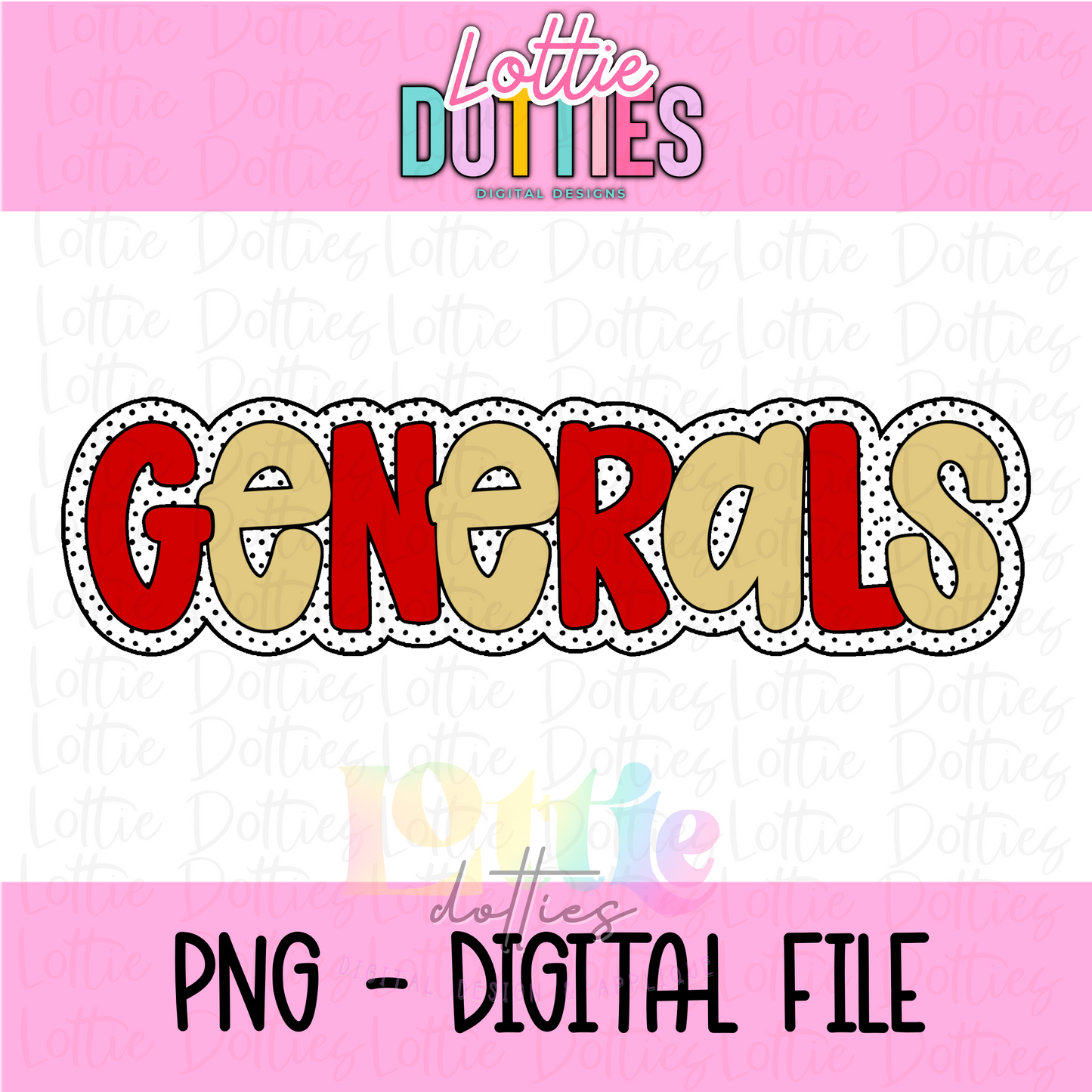 Generals PNG - Generals Sublimation - Digital Download