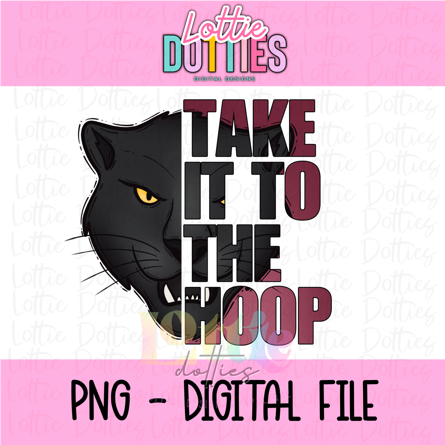 Panthers Take It To The Hoop PNG - Panthers Sublimation - Digital Download