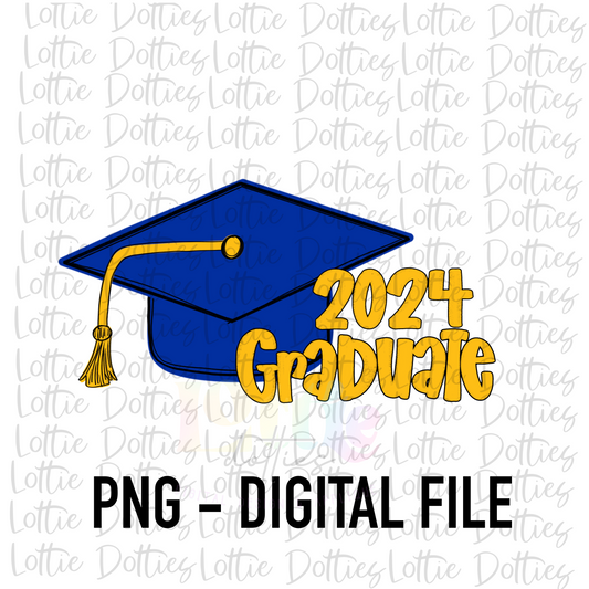 2024 Graduate PNG - Graduation Sublimation - Digital Download - Royal and Gold