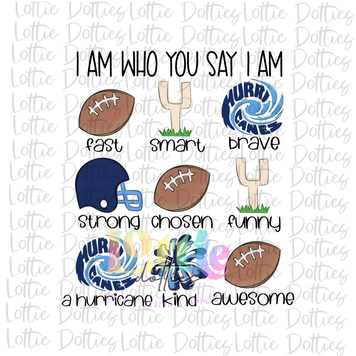 I Am Who You Say I Am Hurricane PNG - Hurricane Sublimation - Digital Download