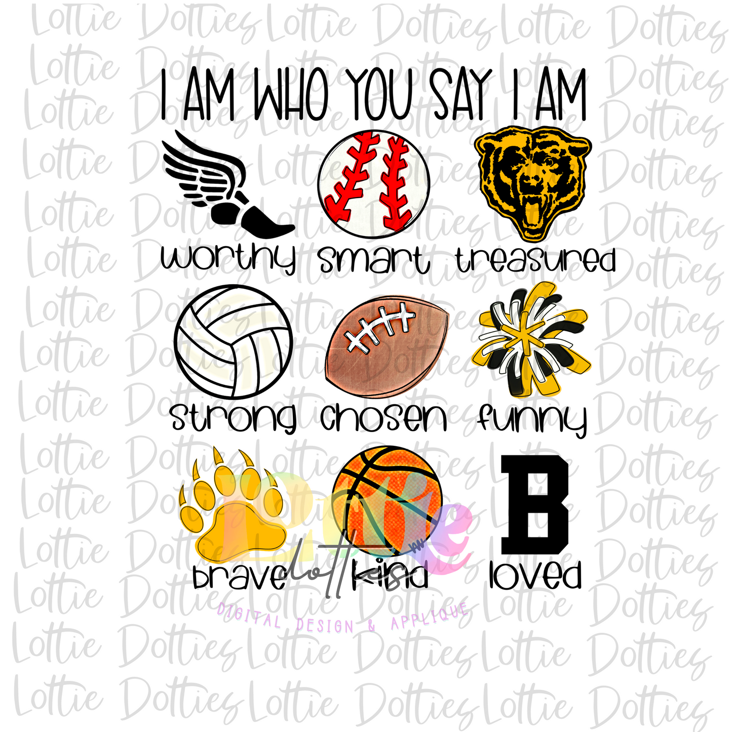I Am Who You Say I Am Bears PNG - Bears sublimation design - Digital Download