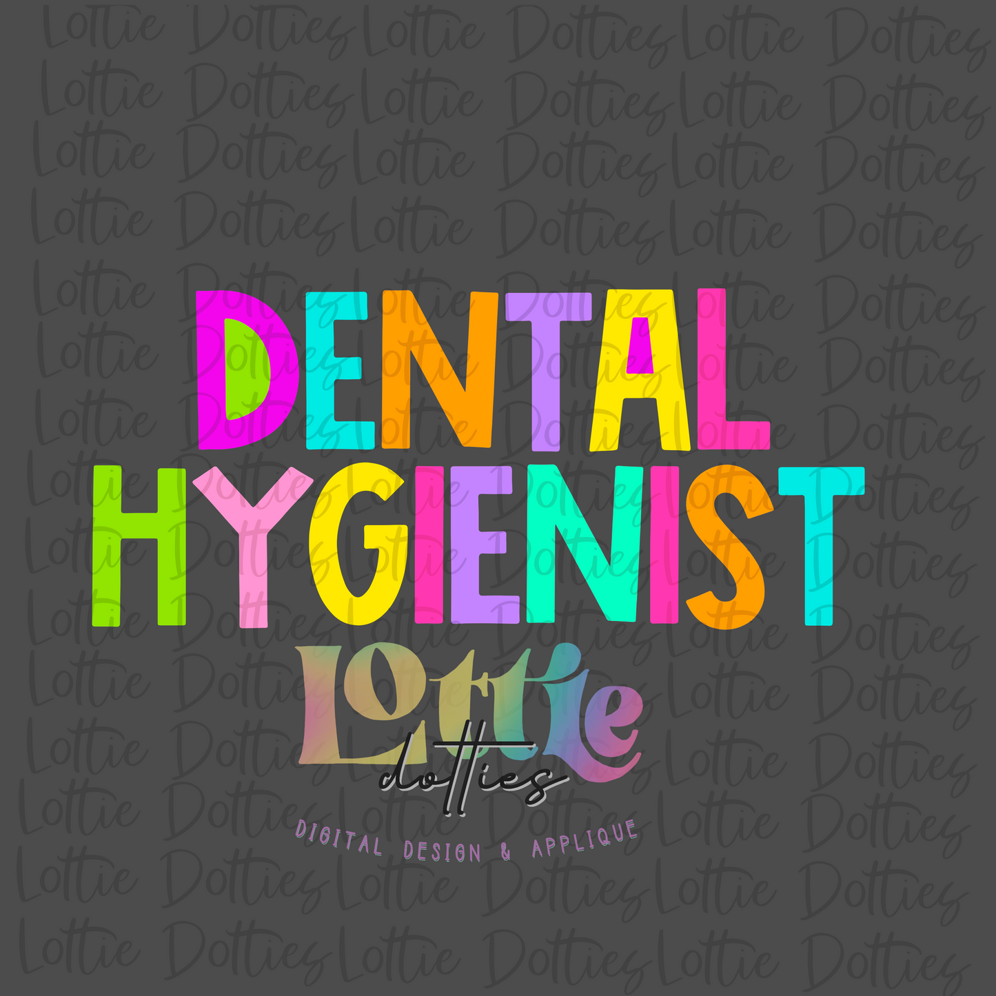 Dental Hygienist PNG - Dental Hygienist Sublimatiion - Digital Download
