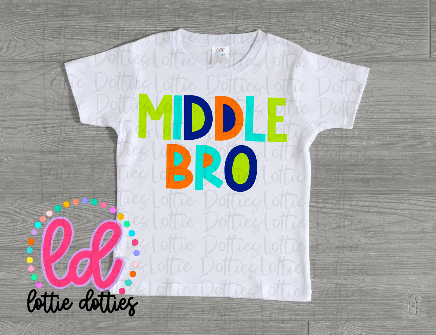 Middle Bro PNG - Middle Brother Sublimation - Digital Download - Hospital Shirt