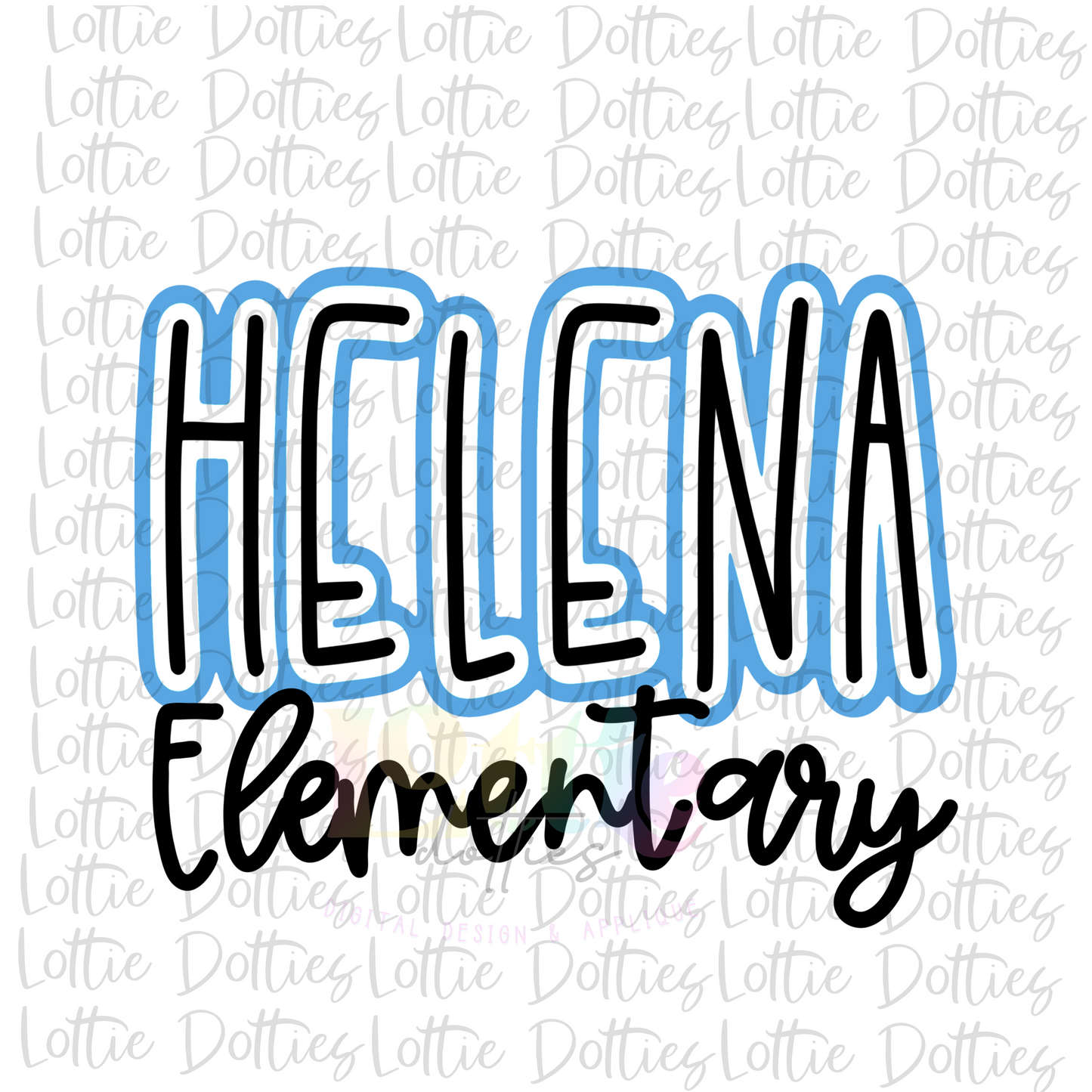 Helena Elementary PNG - Helena Sublimation - Digital Download