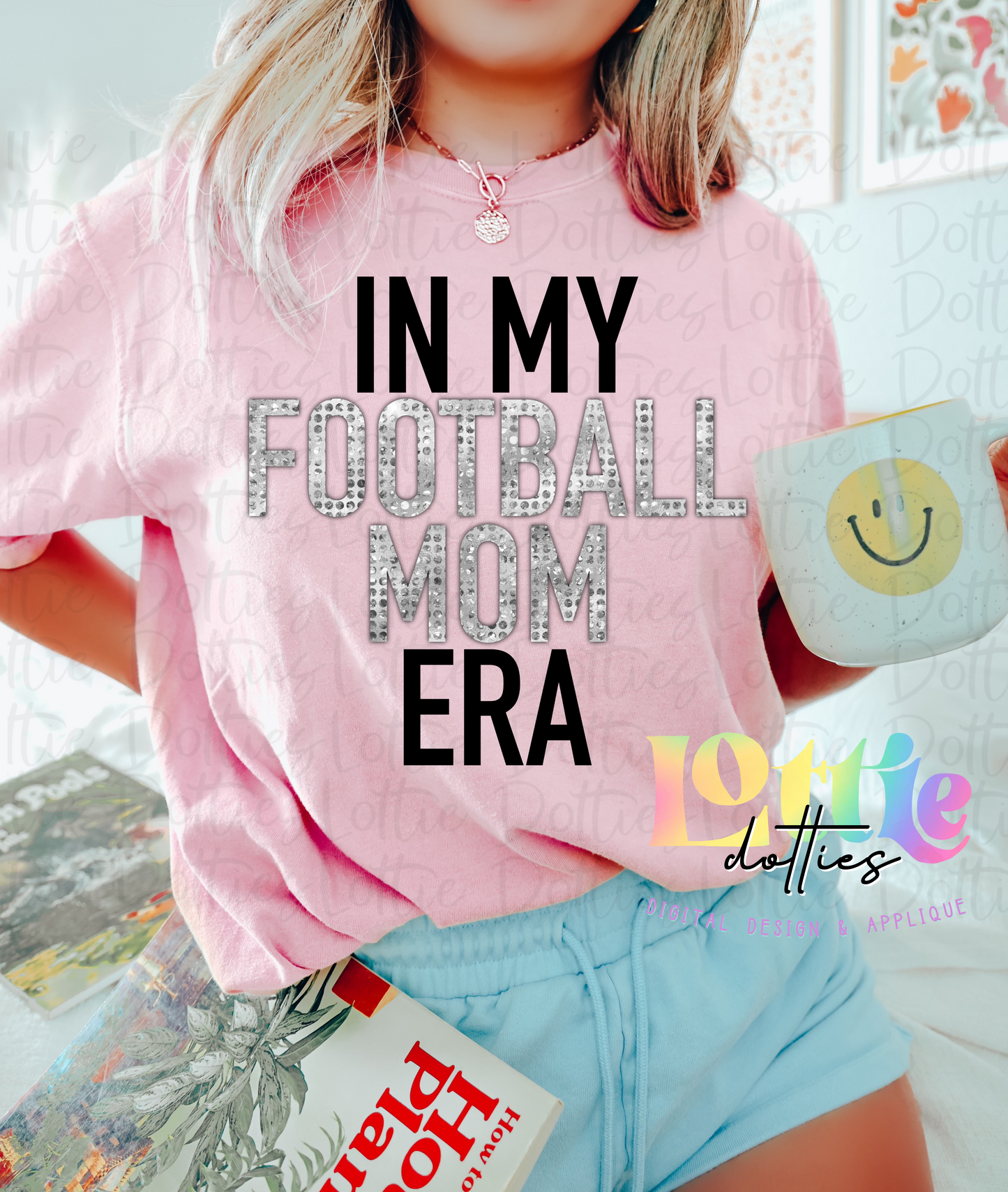 I'm In My Football Mom ERA - PNG - Football - Sublimation - Digital Download