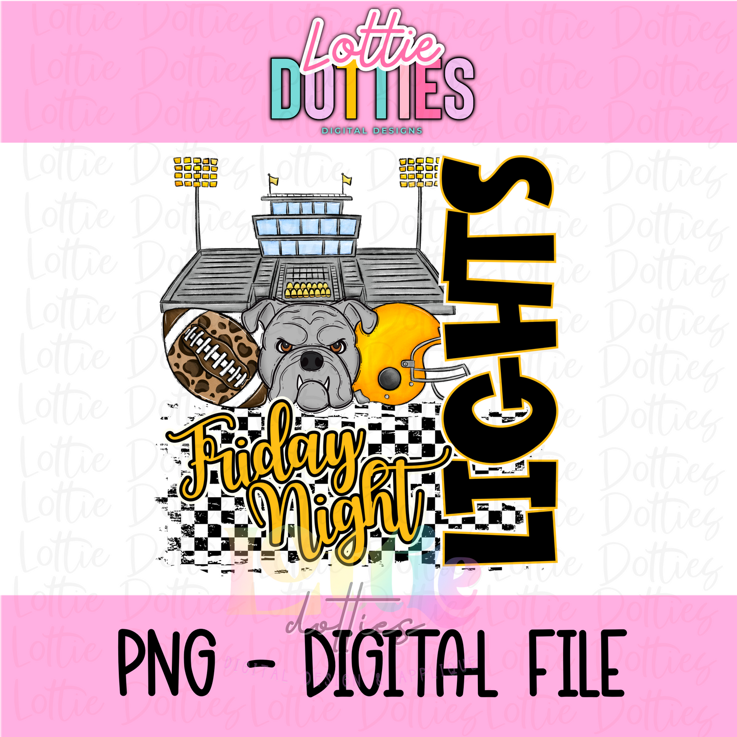 Bulldogs Friday Night Lights PNG - Bulldogs Sublimation - Digital Download - Black and Gold