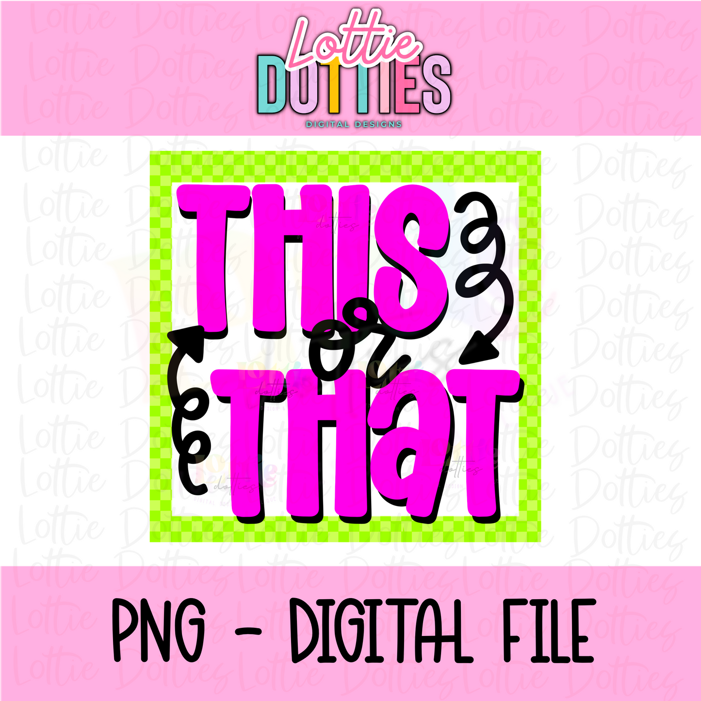 This or That PNG - This or That Sublimation - Digital Download