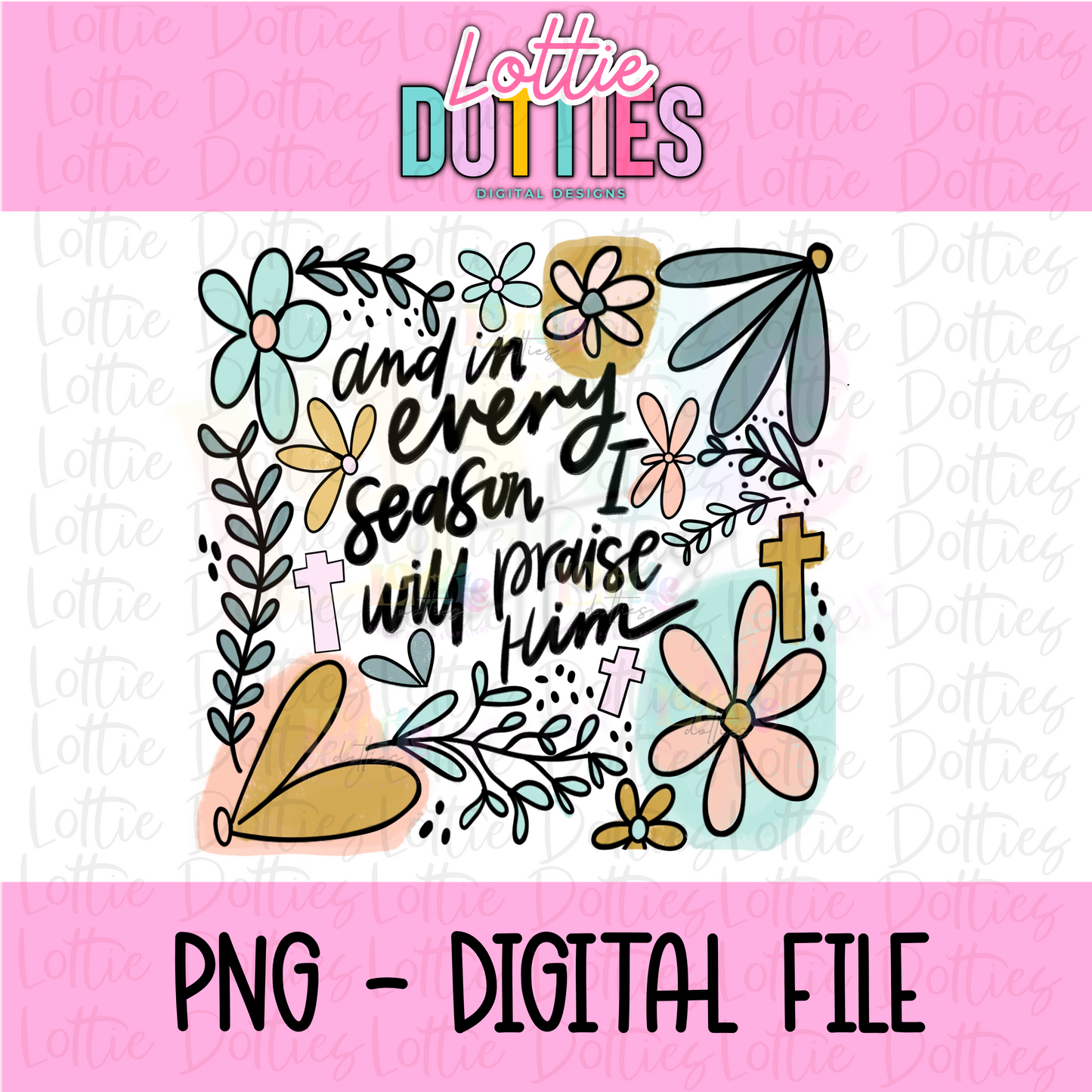 In Every Season | Praise Him | Digital Download