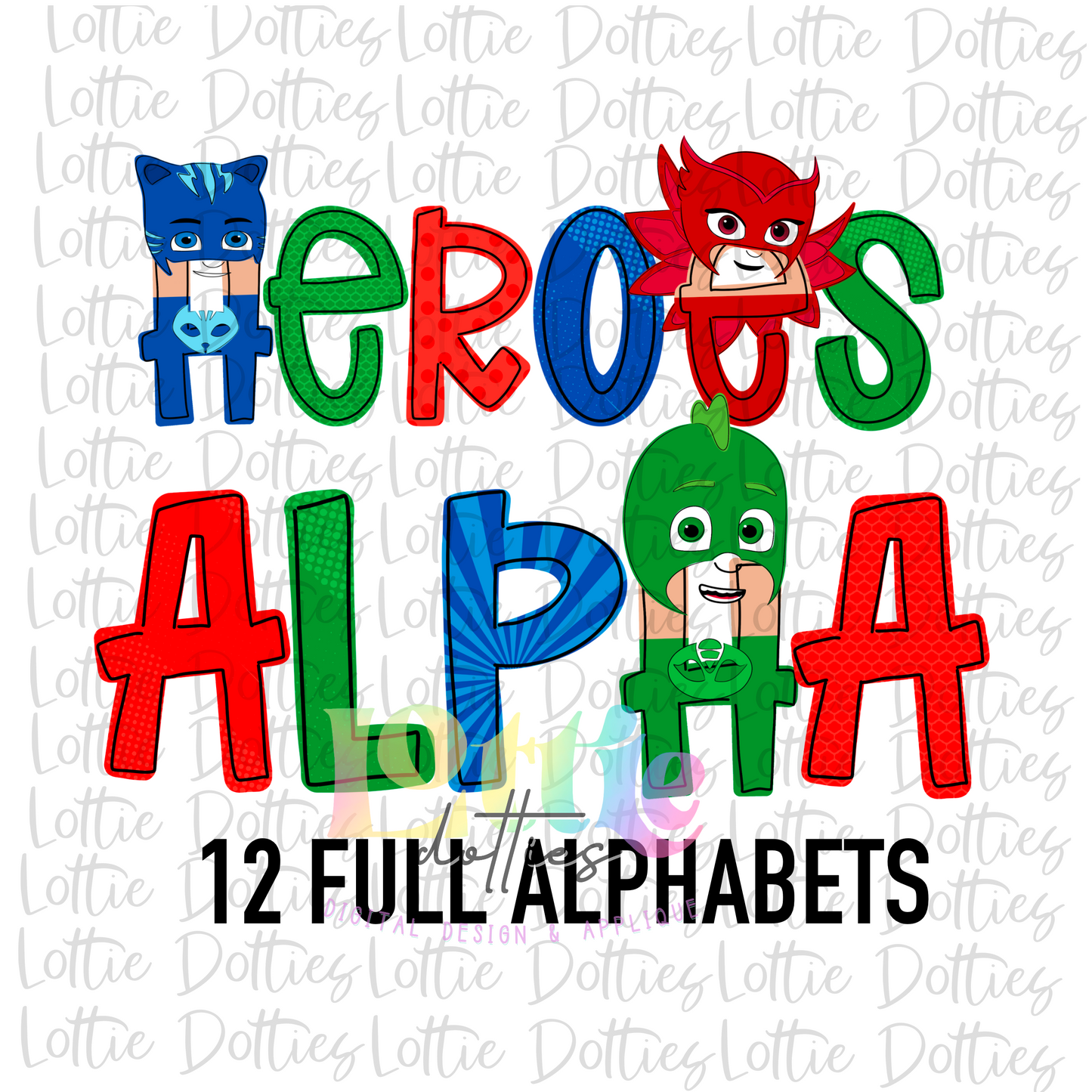PJ Heroes Alpha - Alpha Pack - Alphabet Clipart - Instant Download - Alpha Pack