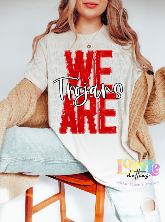 We Are Trojans - PNG - sublimation design - Digital Download  - Red